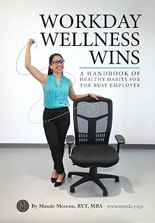Workday Wellness Wins: A Handbook of Healthy Habits for the Busy Employee
