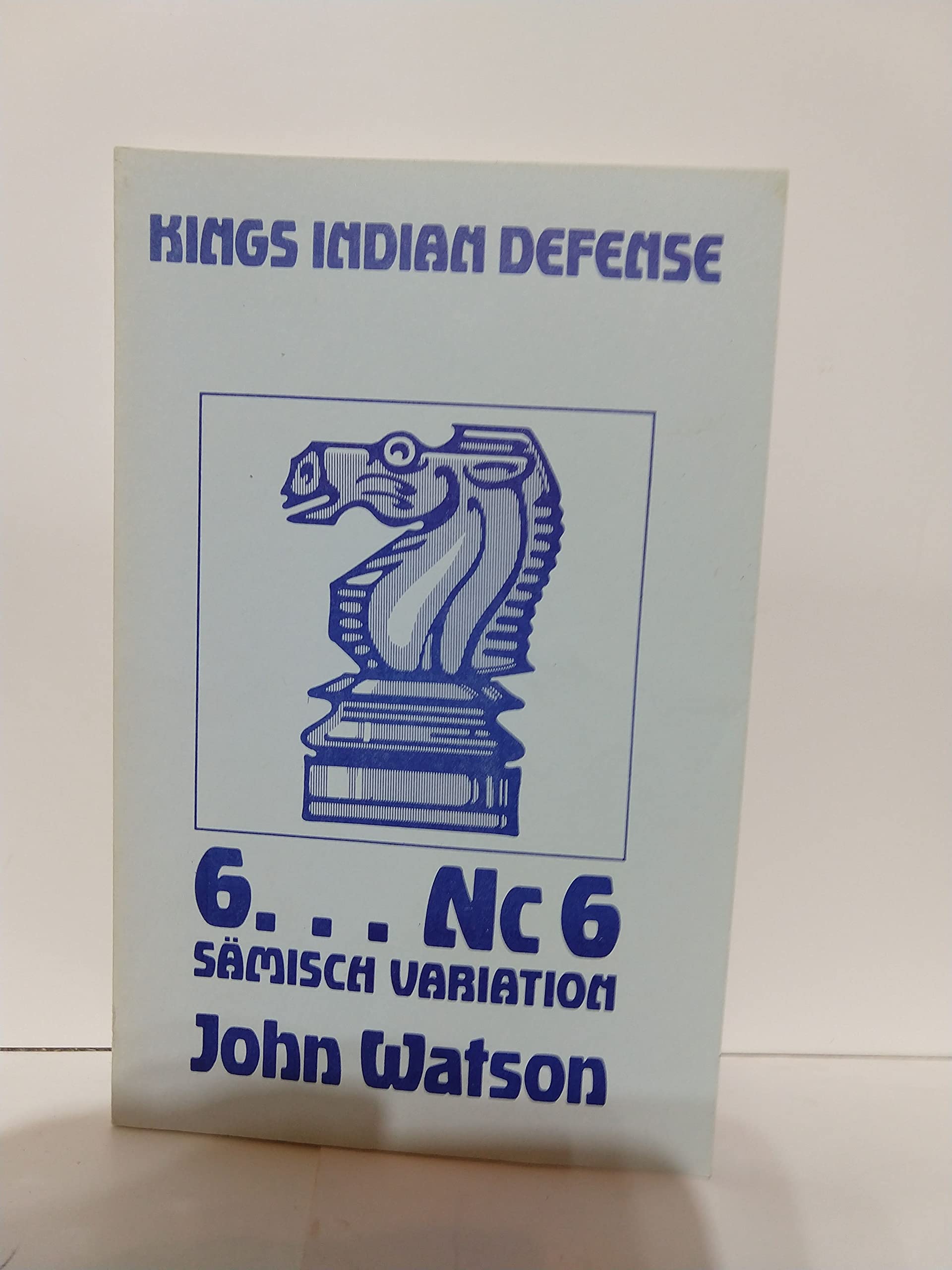 Buy Six...Nc6 in the Saemisch Variation, King's Indian Defense — BookShops.in