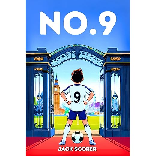 Number 9: The Beginning | Soccer Books for Kids 8-12 (No.9 Series)