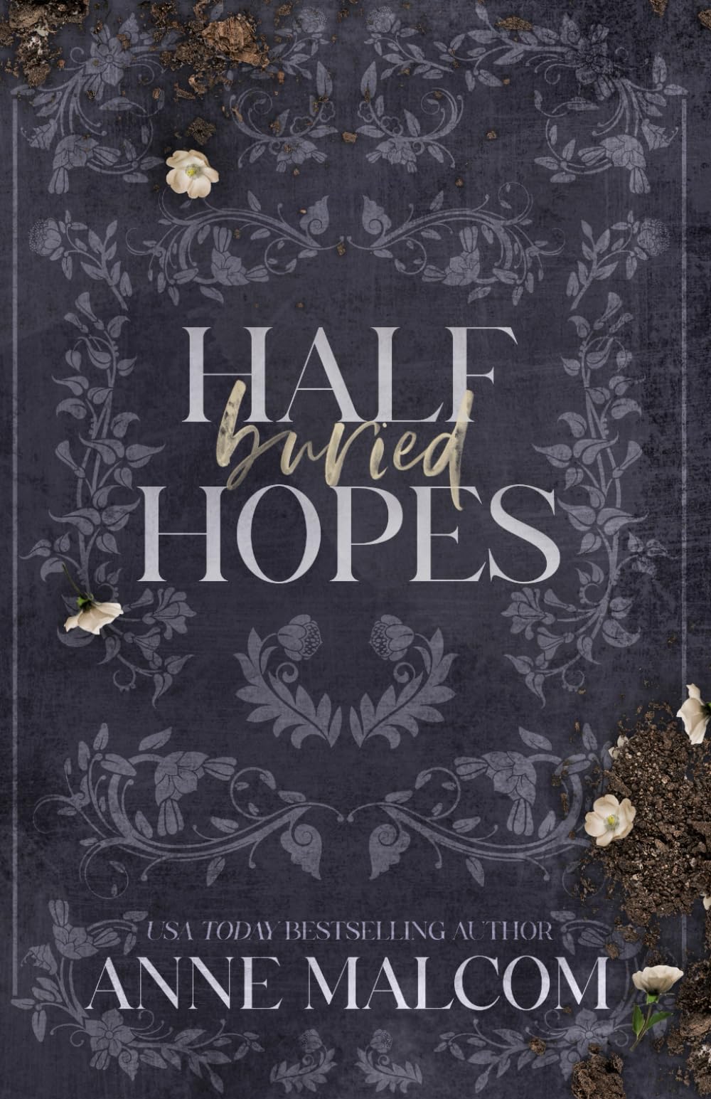 Half Buried Hopes: A Single Dad Nanny Romance (Jupiter Tides)