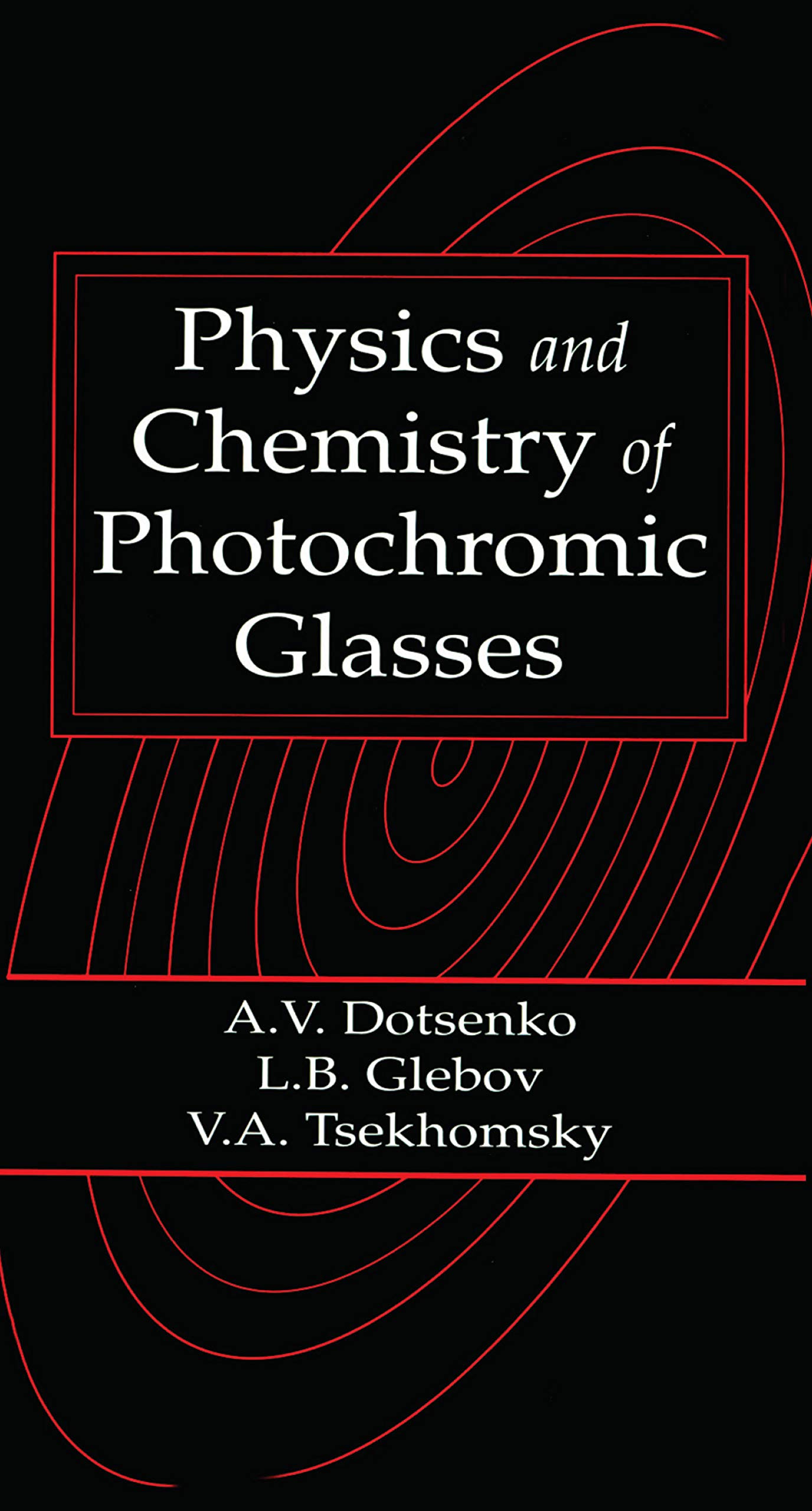 Verres photochromiques manuel de physique chimie pour résoudre les défis optiques