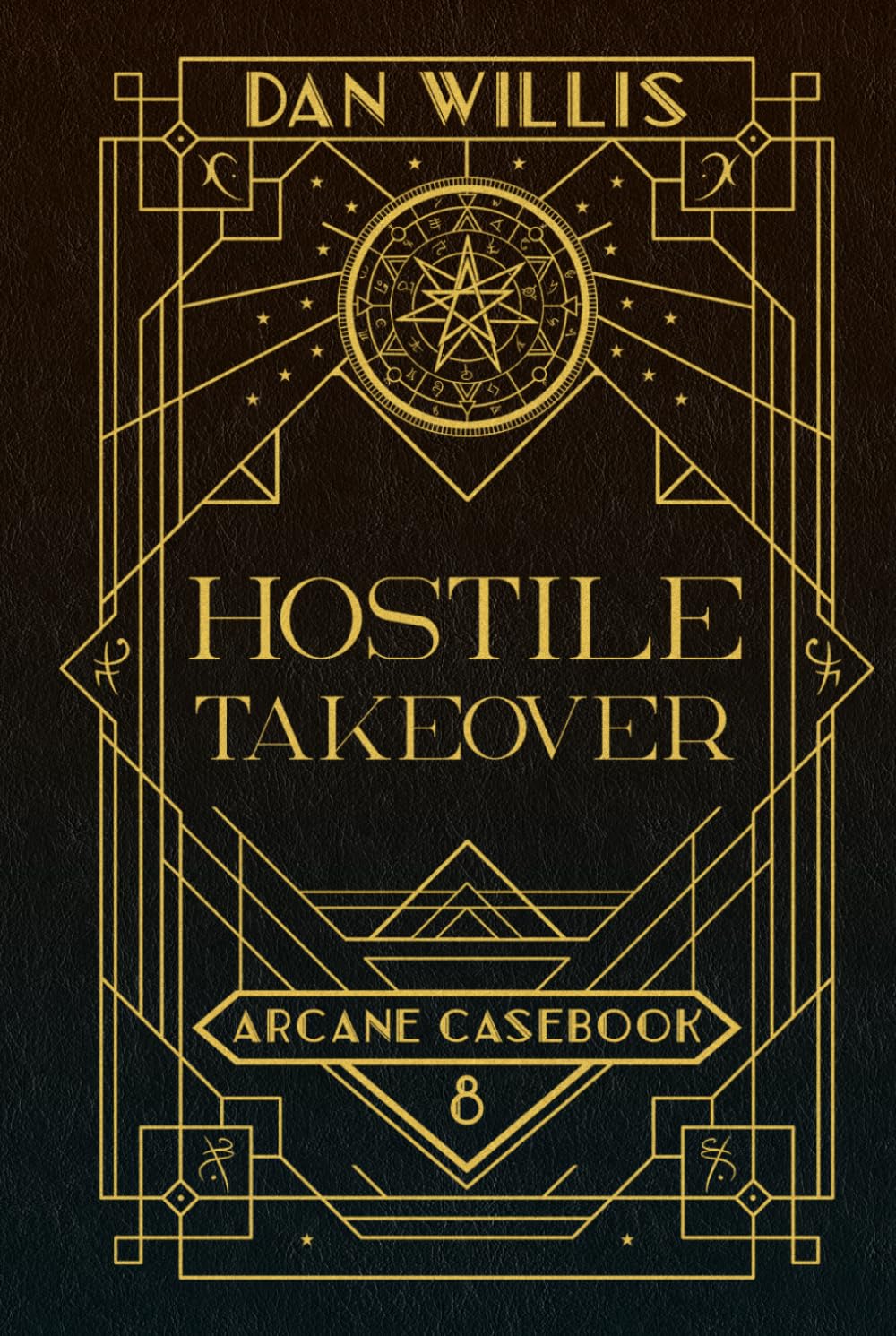 Hostile Takeover (Arcane Casebook)