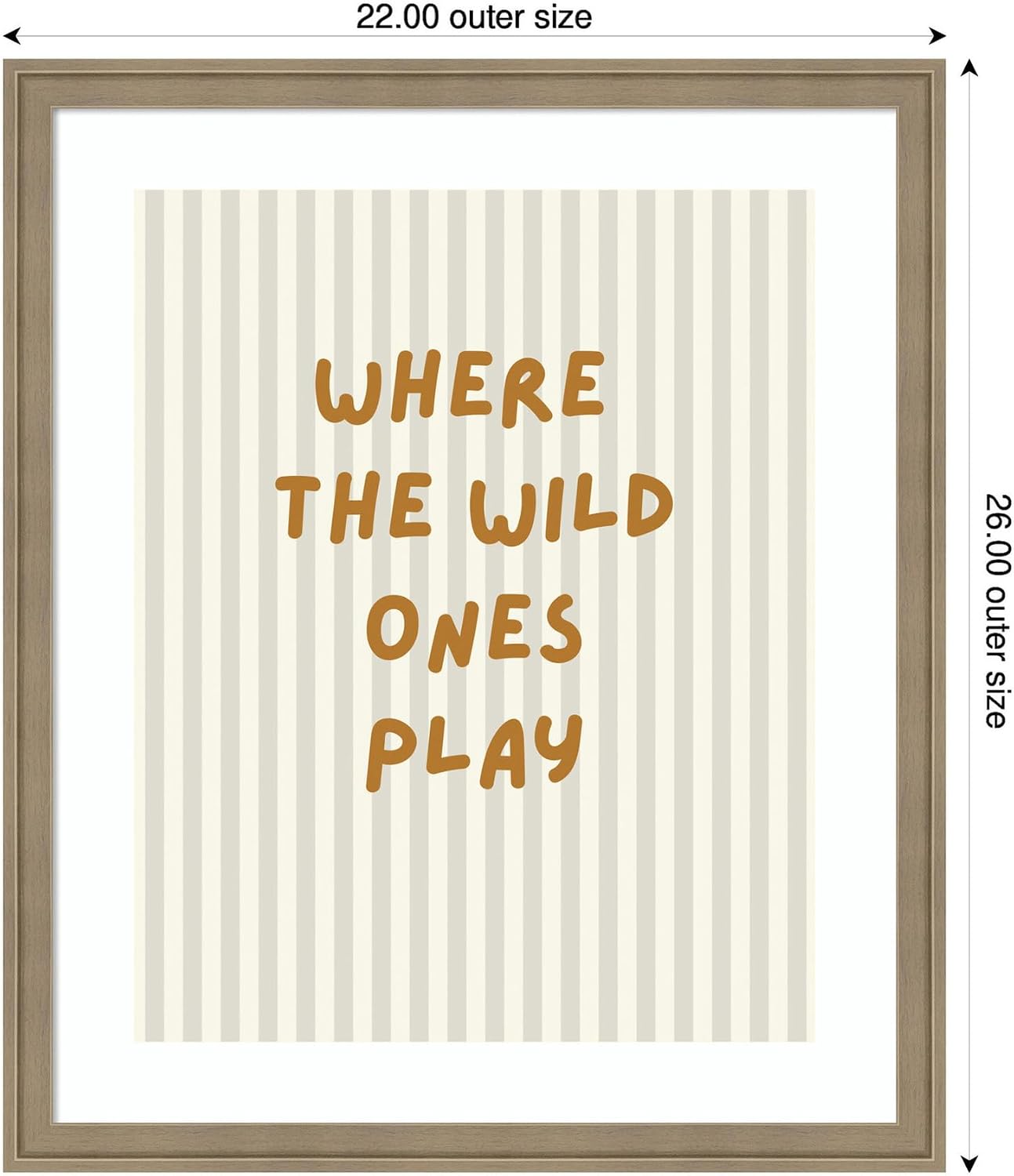 Kate and Laurel Framed Wall Art Print Where the Wild Ones Play Striped by Laura Moss, 22 x 26, Florence Light Brown Frame, Modern Contemporary, Typography Art for Wall Decor