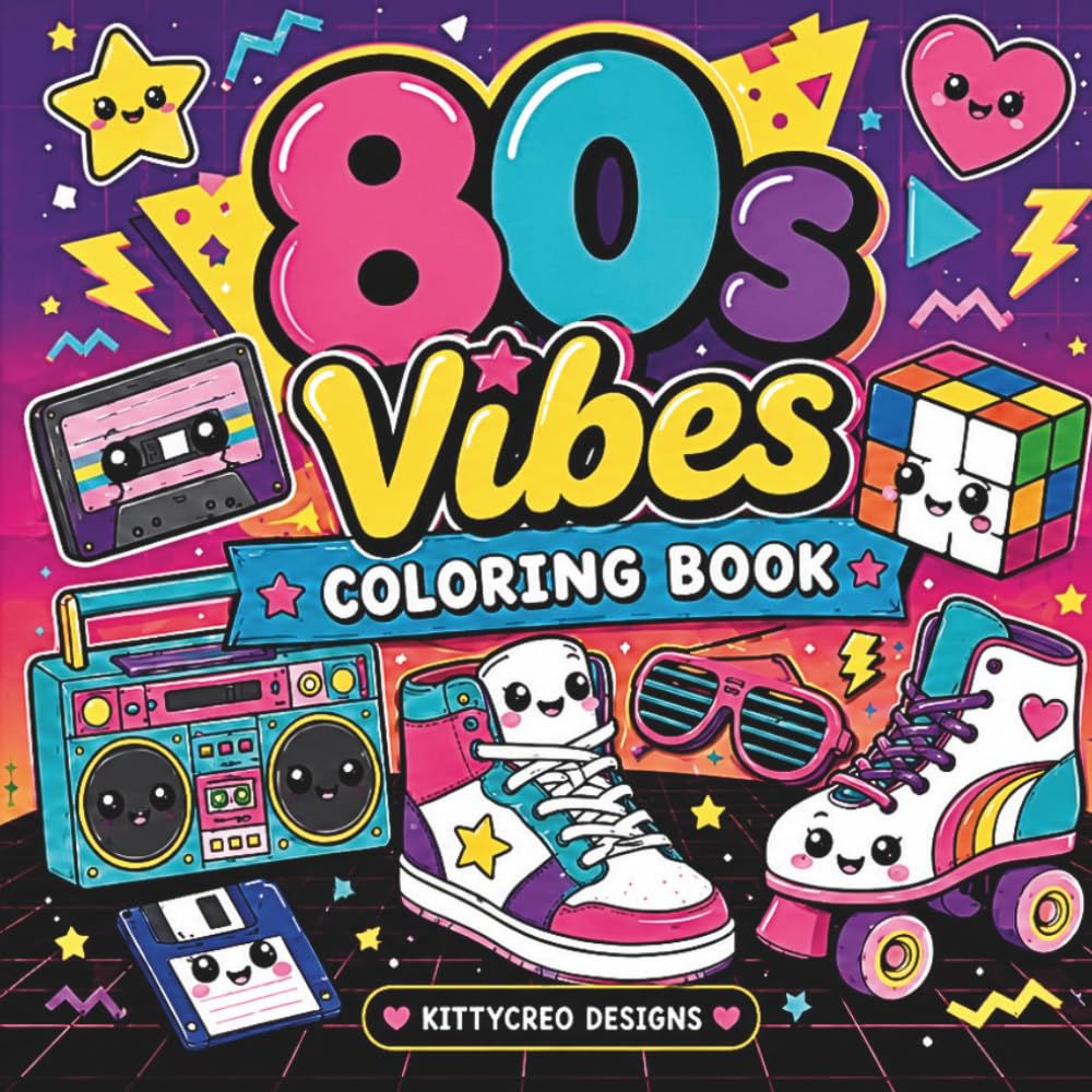 80s Vibes Coloring Book: 40 Easy and Cute Kawaii Designs Inspired by the Awesome 1980s | Retro Toys, Music, Fashion, Arcade Games, and Nostalgic Fun for Kids, Teens, and Adults