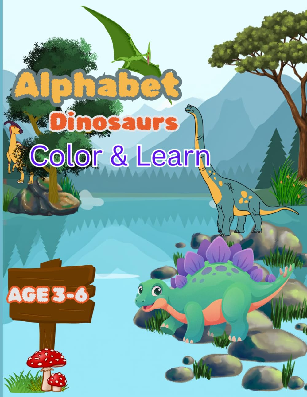 Alphabet Dinosaurs : Color & Learn: **Alphabet Dinosaurs Color & Learn** helps children learn the English alphabet through fun dinosaur names while ... learning and fun for young dinosaur lovers!
