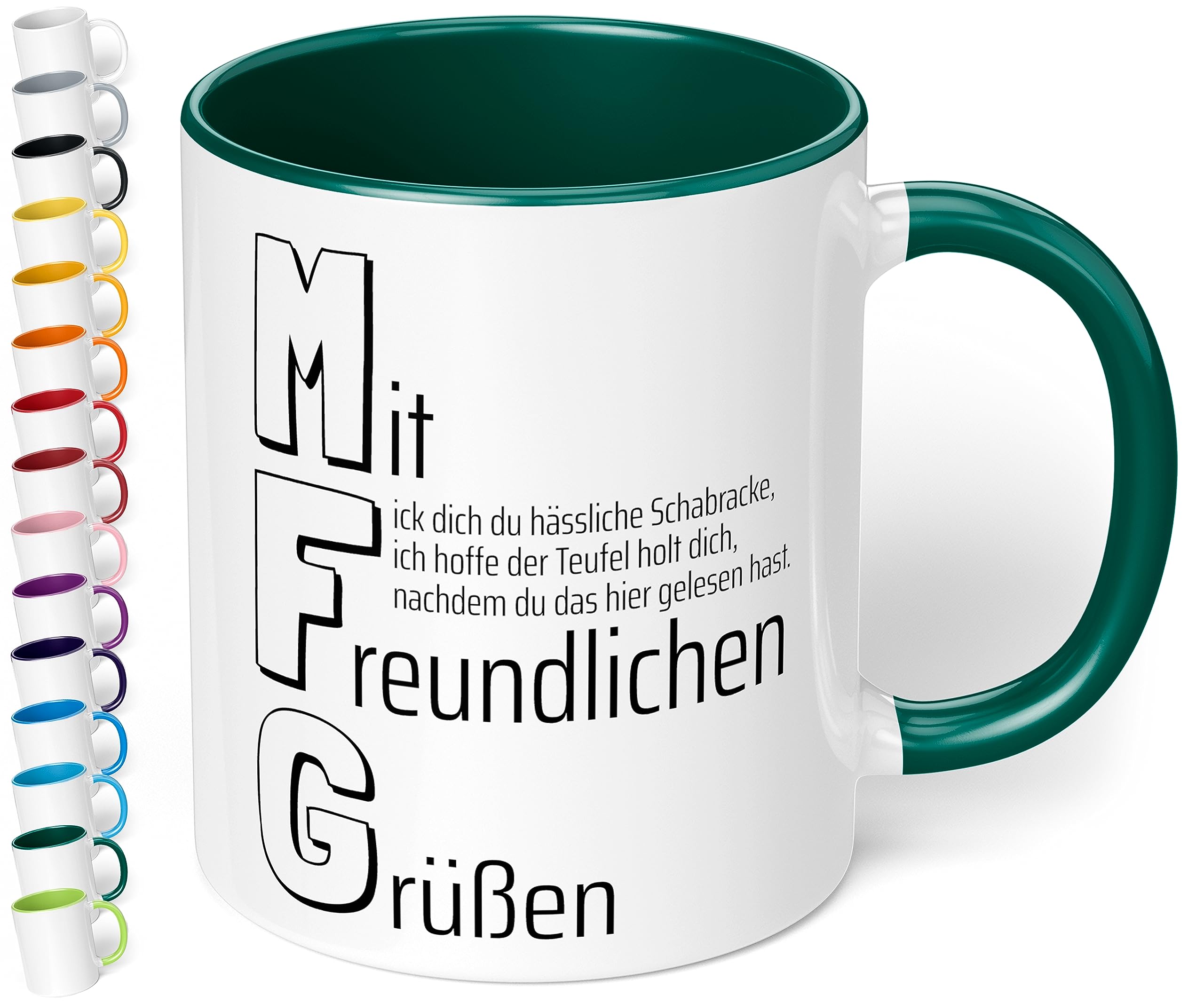 Amazon.de: True Statements Liebes-Tasse MFG Fick Dich Du Hässliche  Schabracke - schöne Tasse als Geschenk - Geburtstag, Weihnachten,  Valentinstag, innen dunkelgruen