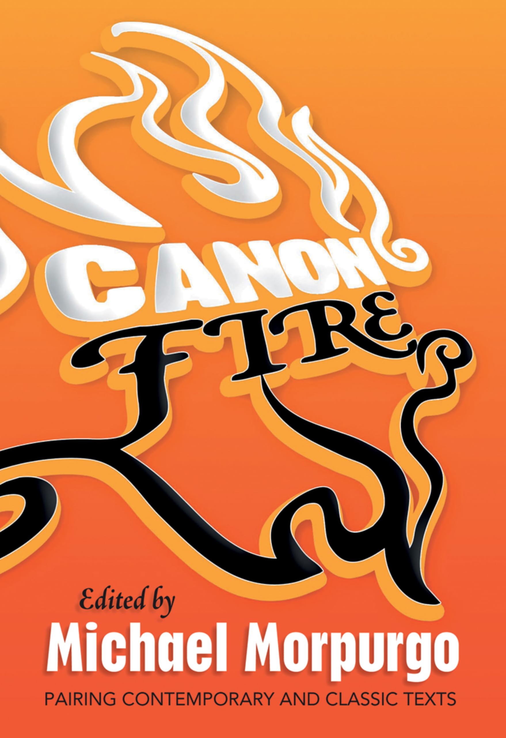 Canon Fire (New Windmills Collections KS3)