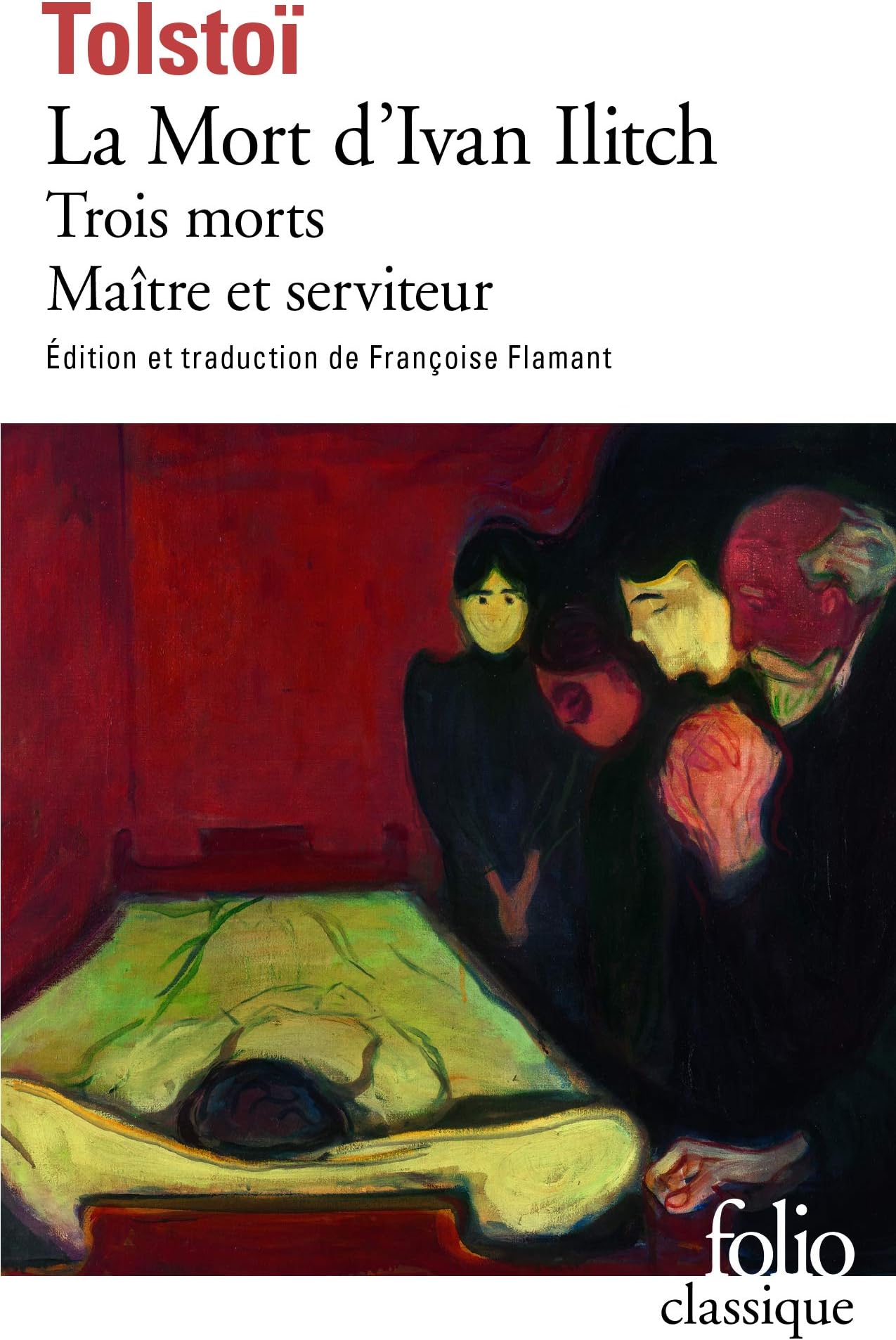 La Mort d'Ivan Ilitch / Maître et serviteur / Troi
