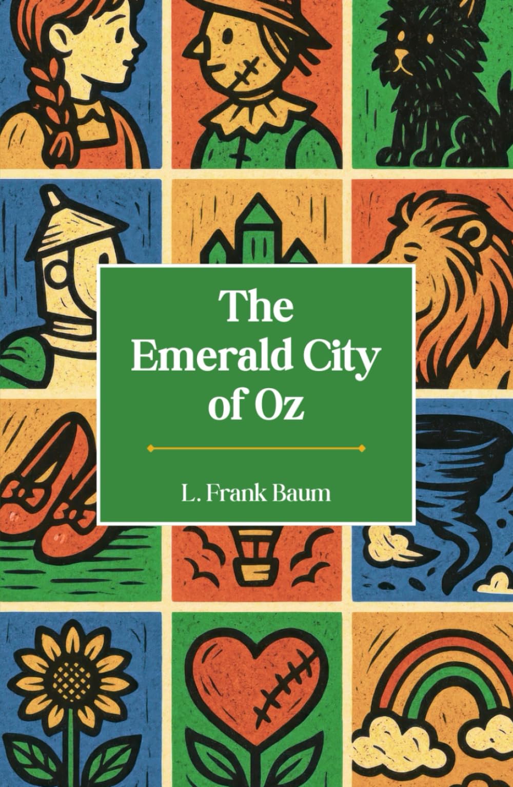 The Emerald City of Oz: The Sixth Book in the Oz Series