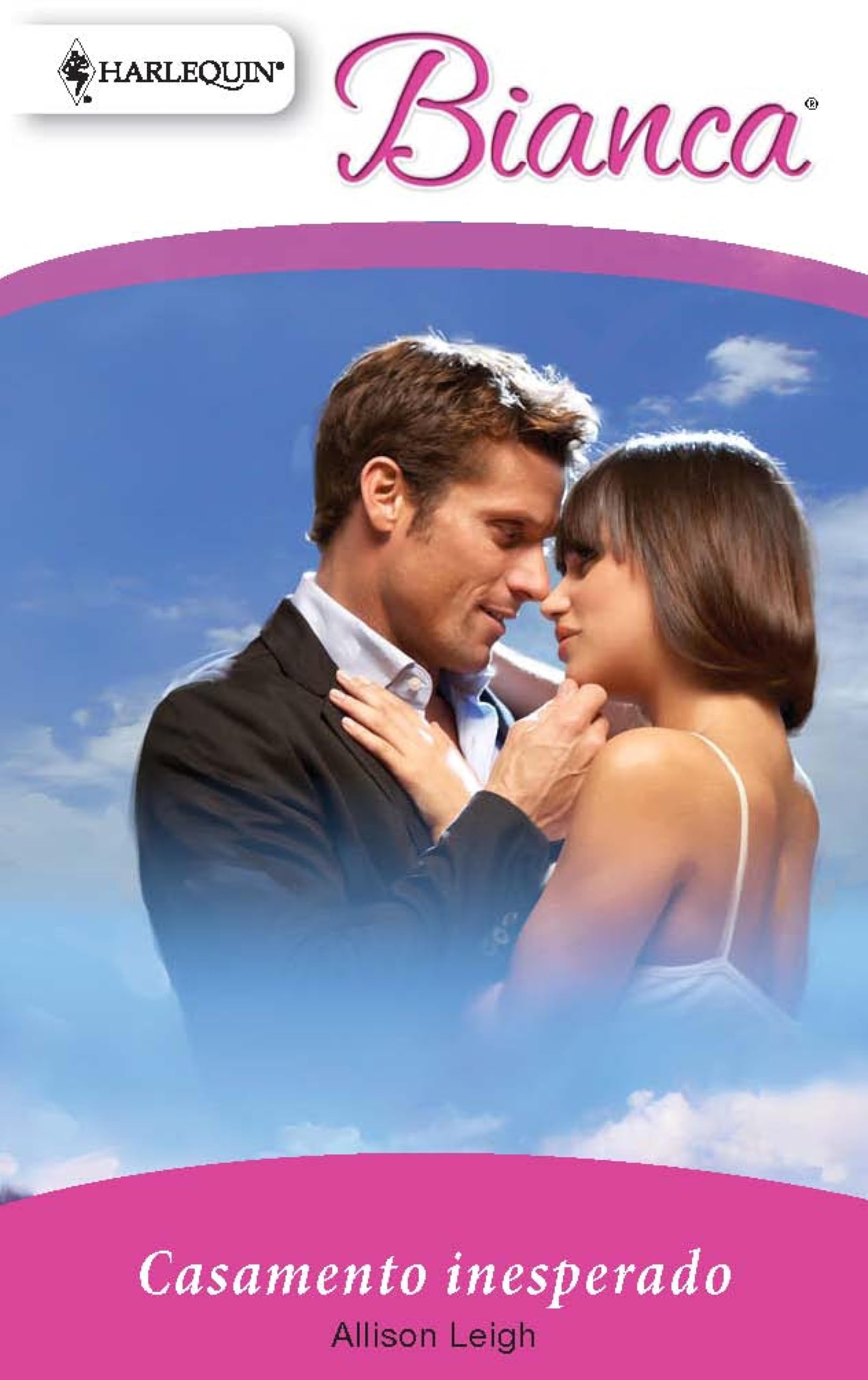 Casamento inesperado (Bianca Livro 1263) (Portuguese Edition)