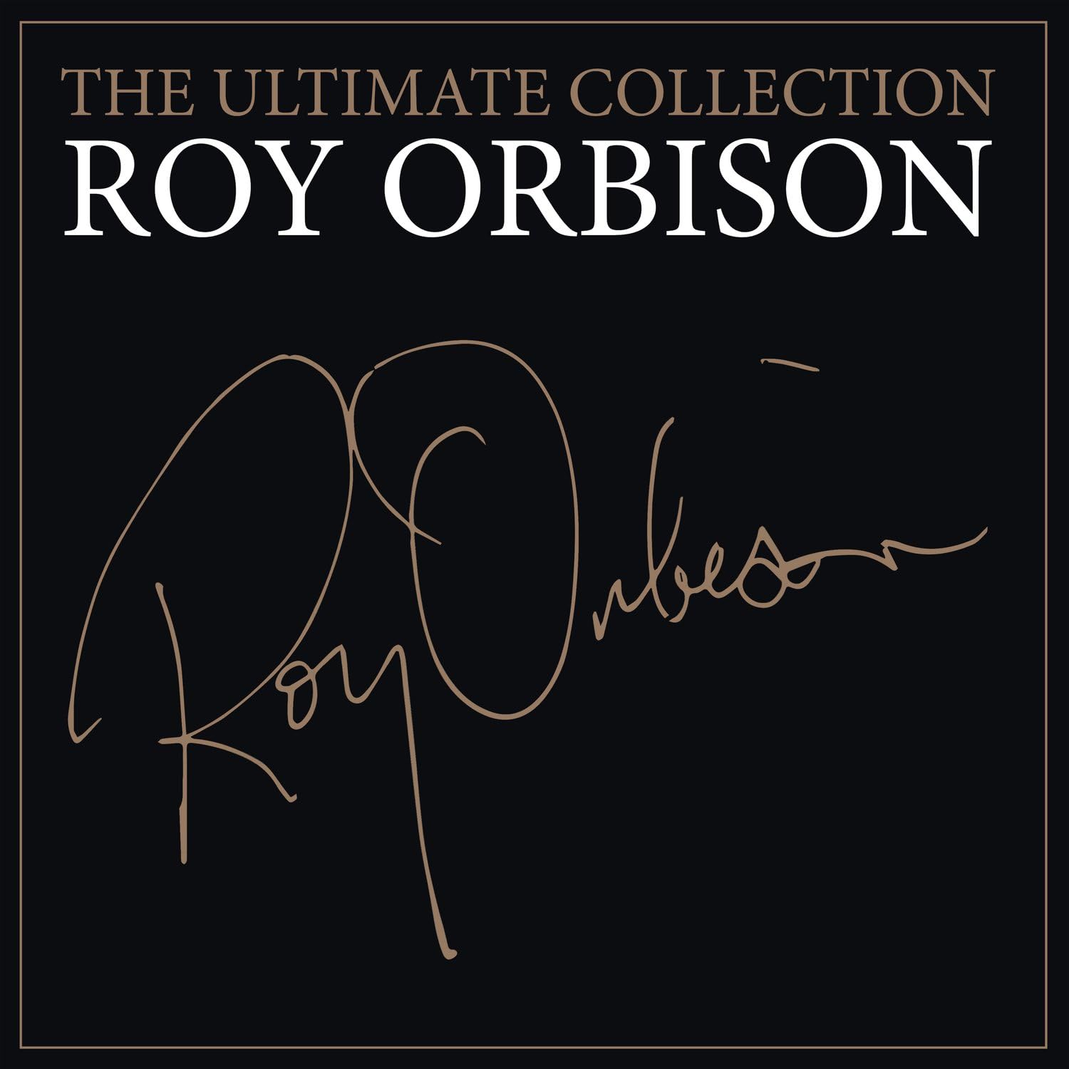 The Ultimate Collection by Roy Orbison — album cover