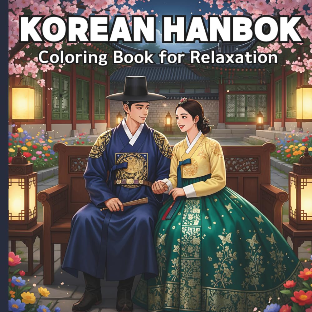 KOREAN HANBOK: Coloring Book for Relaxation