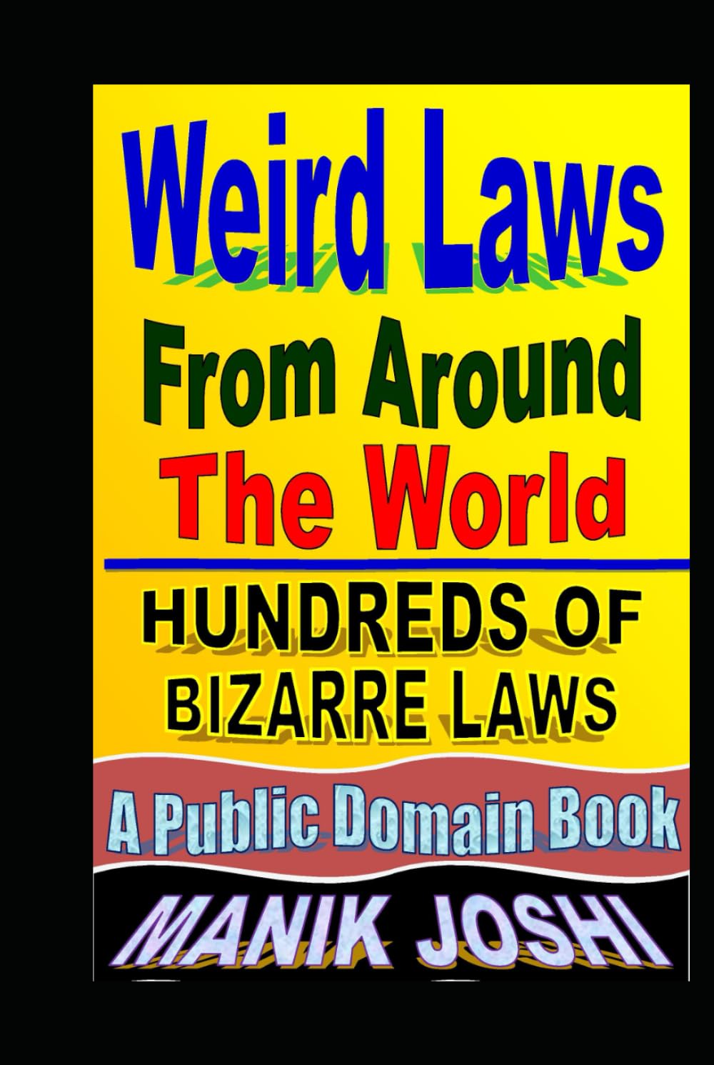 Weird Laws from Around the World