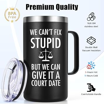 Lifecapido Lawyer Gifts for Men, We Can't Fix Stupid But We Can Give It A Court Date 20 oz Insulated Coffee Mug, Attorney Gifts for Men, Christmas Gifts Birthday Gifts for Lawyers, Attorneys, Black