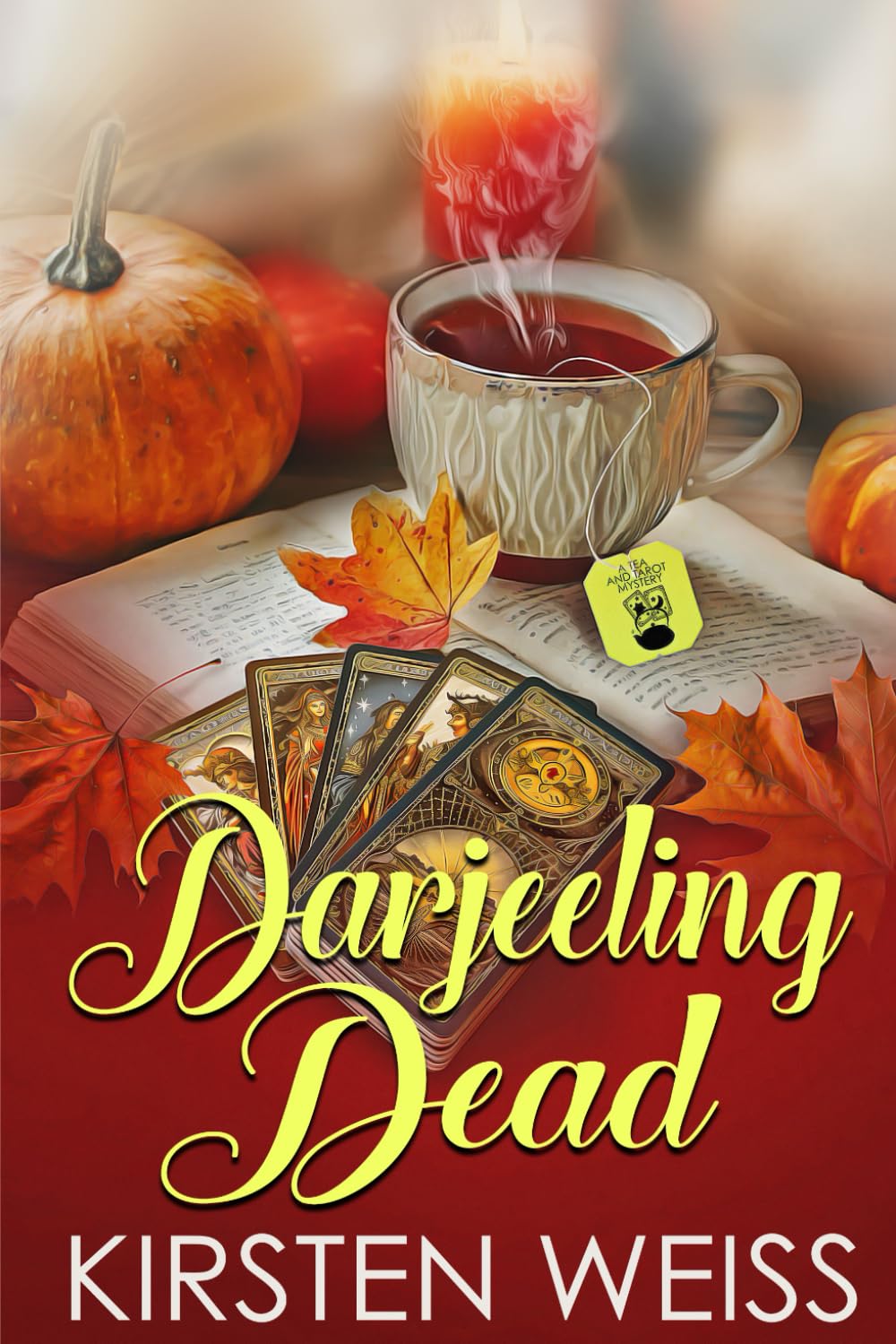 Darjeeling Dead: A Cozy Thanksgiving Mystery (Tea and Tarot Cozy Mysteries)
