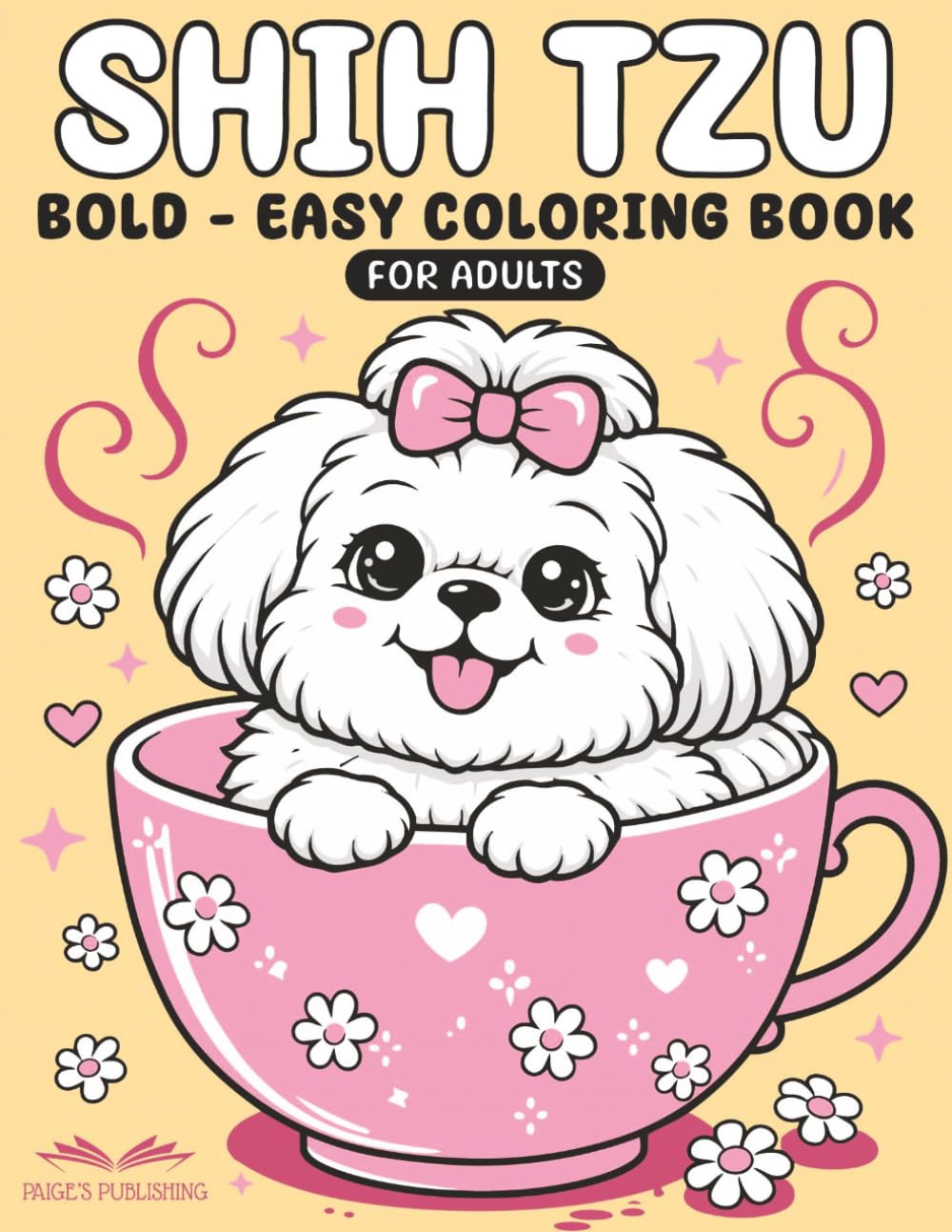 Shih Tzu Bold - Easy Coloring Book for Adults: 50 Adorable Designs for Shih Tzu Lovers