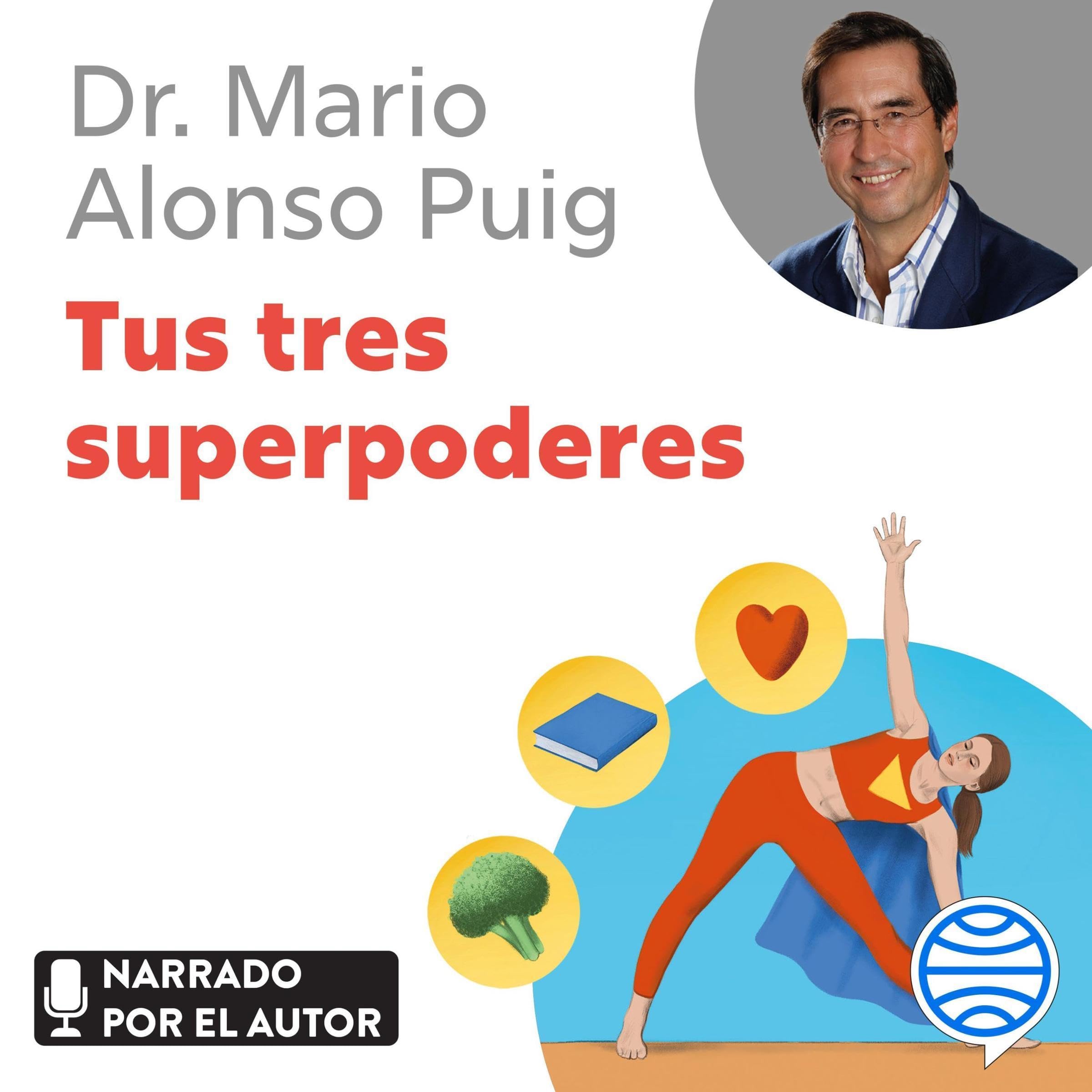 Tus tres superpoderes