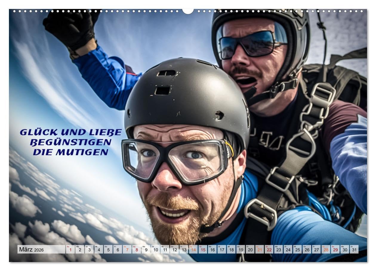 Motivation und Fallschirmspringen (Wandkalender 2026 DIN A2 quer), CALVENDO Monatskalender: Einzigartige Bildmotive gepaart mit wunderbaren ... nicht nur für Skydiver (CALVENDO Menschen)