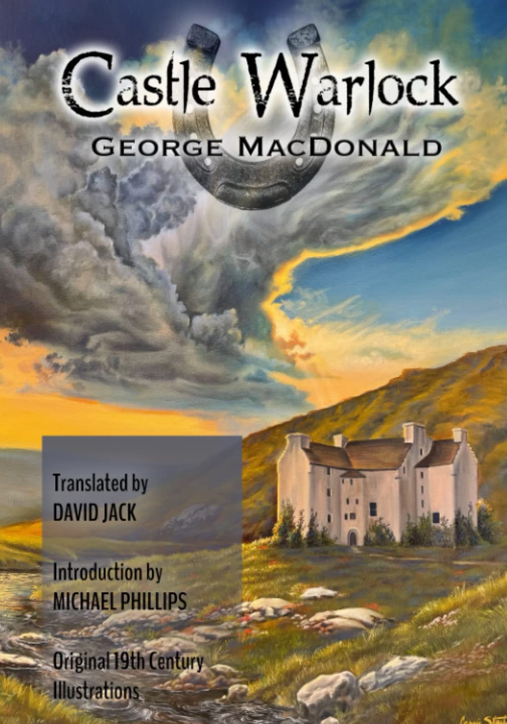 Castle Warlock: The Scots-English Edition, Illustrated and Translated