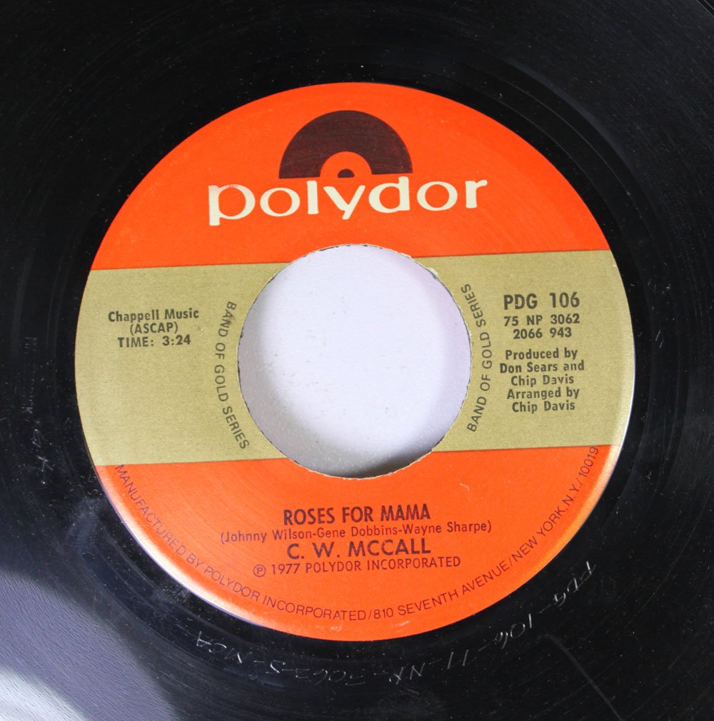 C.W. McCall 45 RPM Roses For Mama / Convoy Music