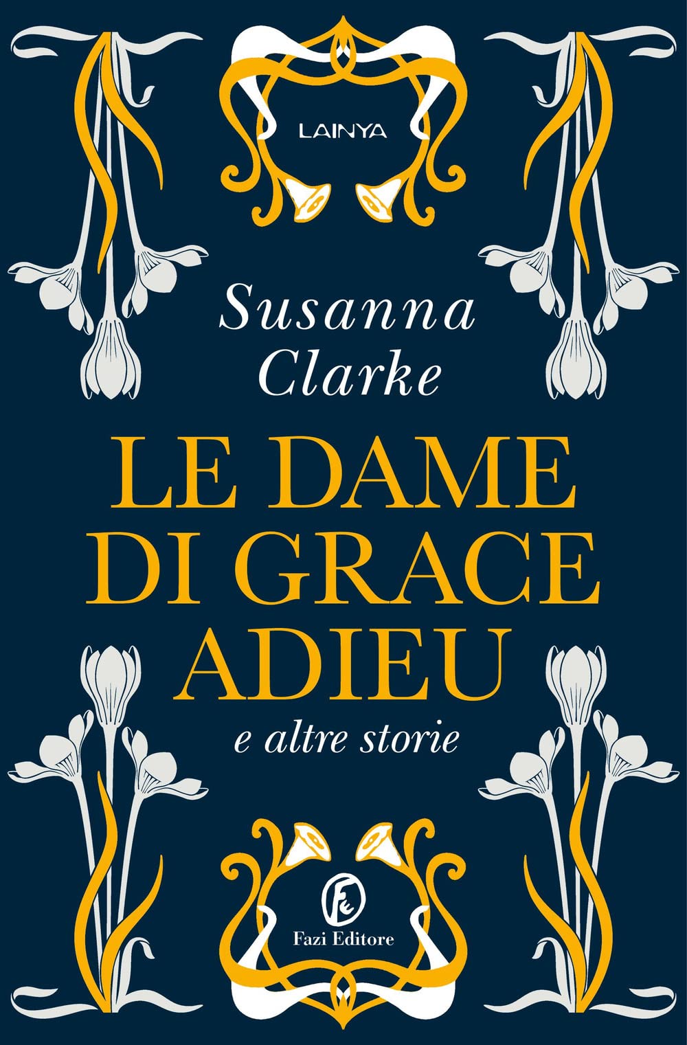 Le dame di Grace Adieu e altre storie (Lain ya)