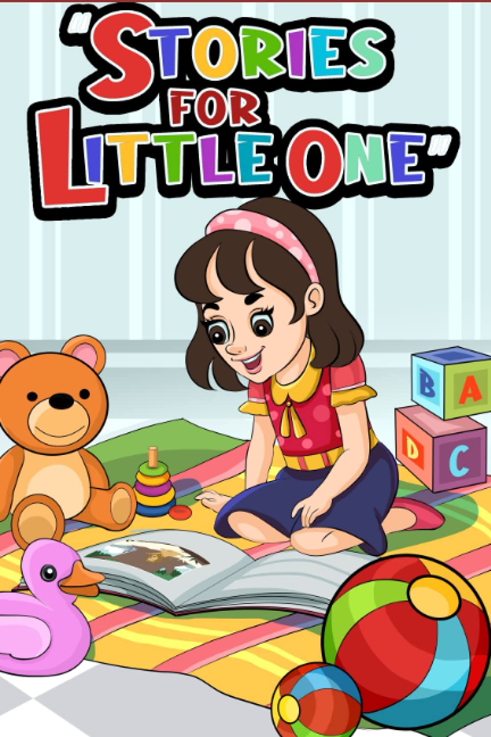 Stories for Little One | Simple Moral Stories for Kids (Illustrated)