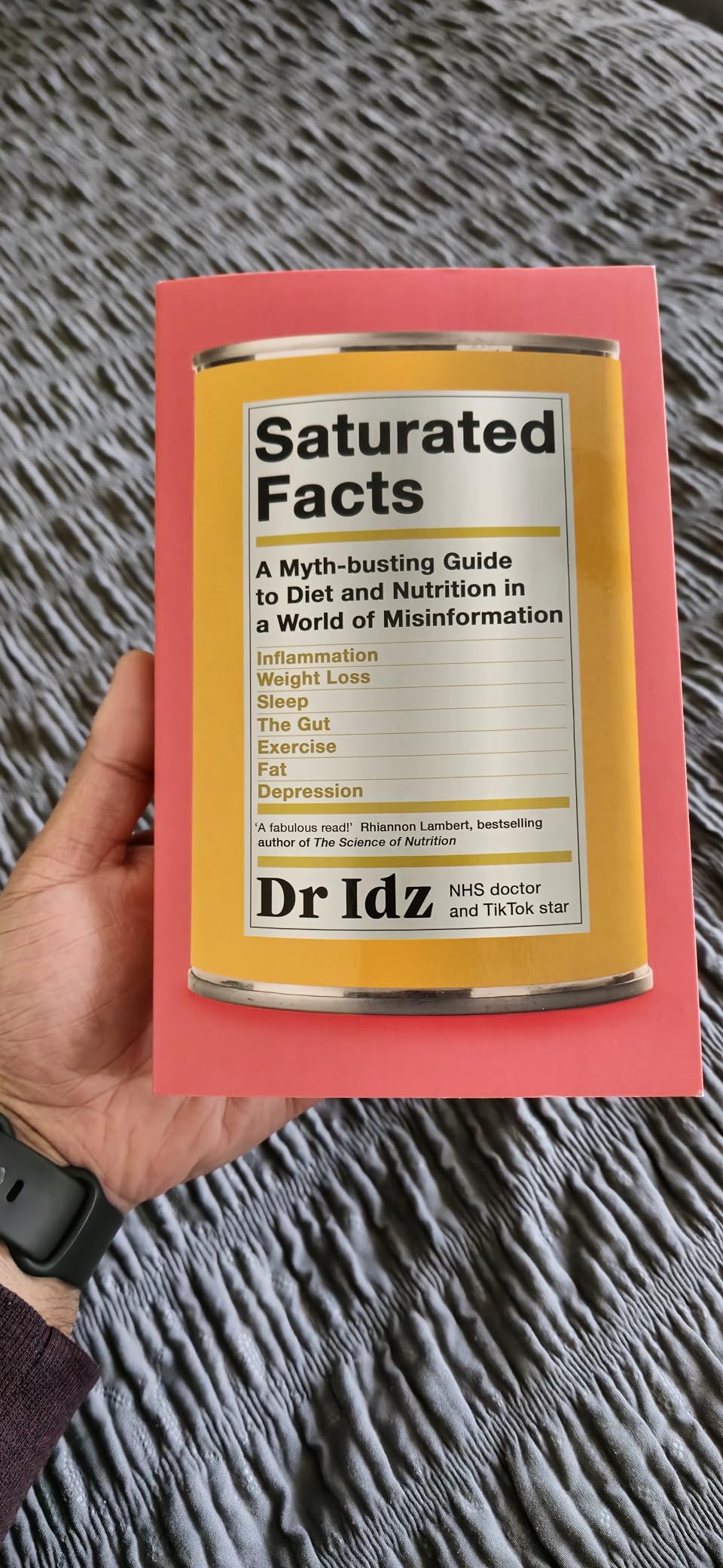 Saturated Facts: A Myth-Busting Guide to Diet and Nutrition in a World ...
