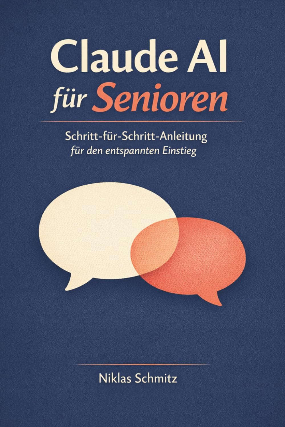 Claude AI für Senioren: Schritt-für-Schritt-Anleitung für den entspannten Einstieg