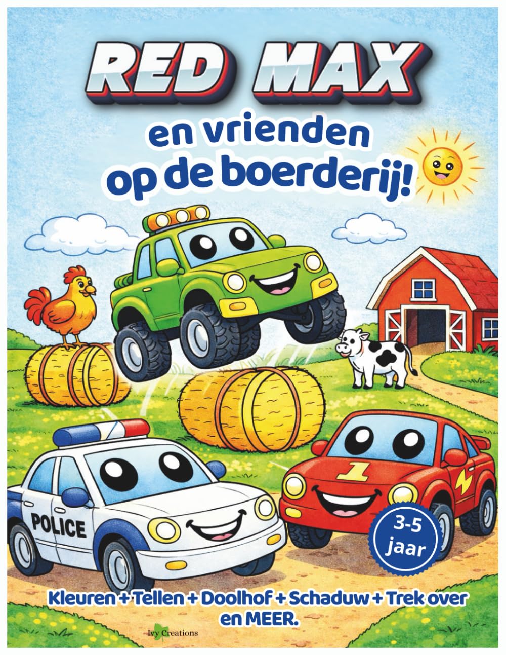 Red Max en Vrienden Op De Boerderij - Kleur en Activiteitenboek (3-5 jaar) Spelletjesboek.: Een vrolijk kleurboek en speelboek voor peuters en ... puzzels, leren, boerderijdieren en kleuren!