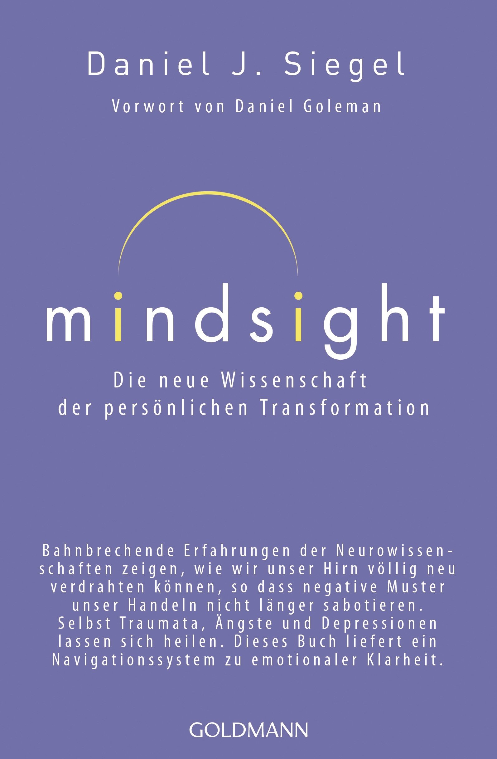 Mindsight - Die neue Wissenschaft der personlichen Transformation