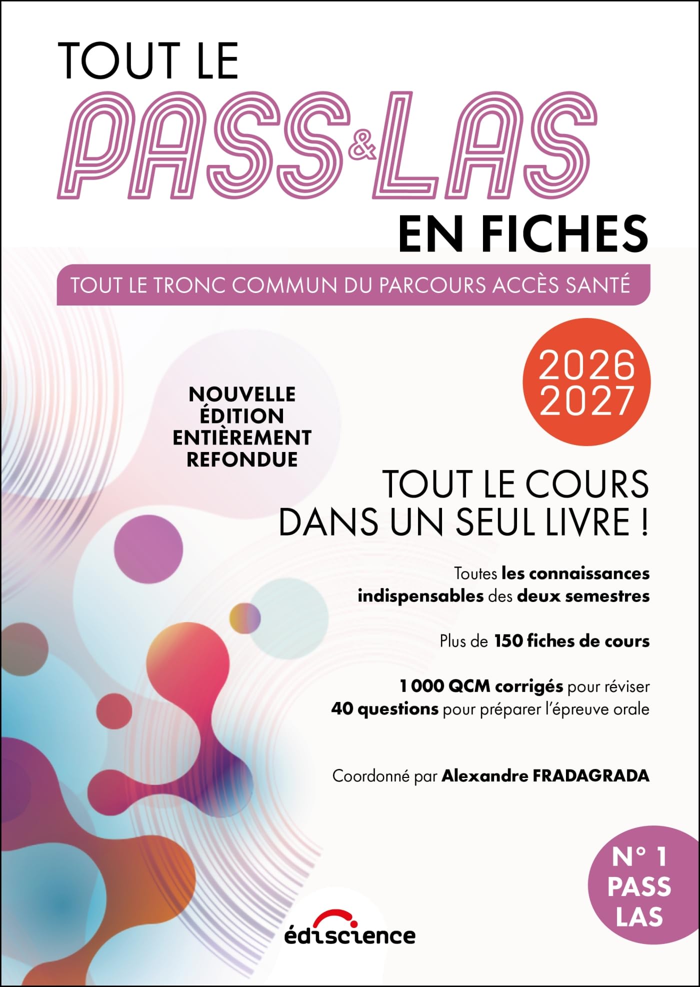 Tout le PASS & LAS en fiches 2026-2027: Tout le cours dans un seul livre !