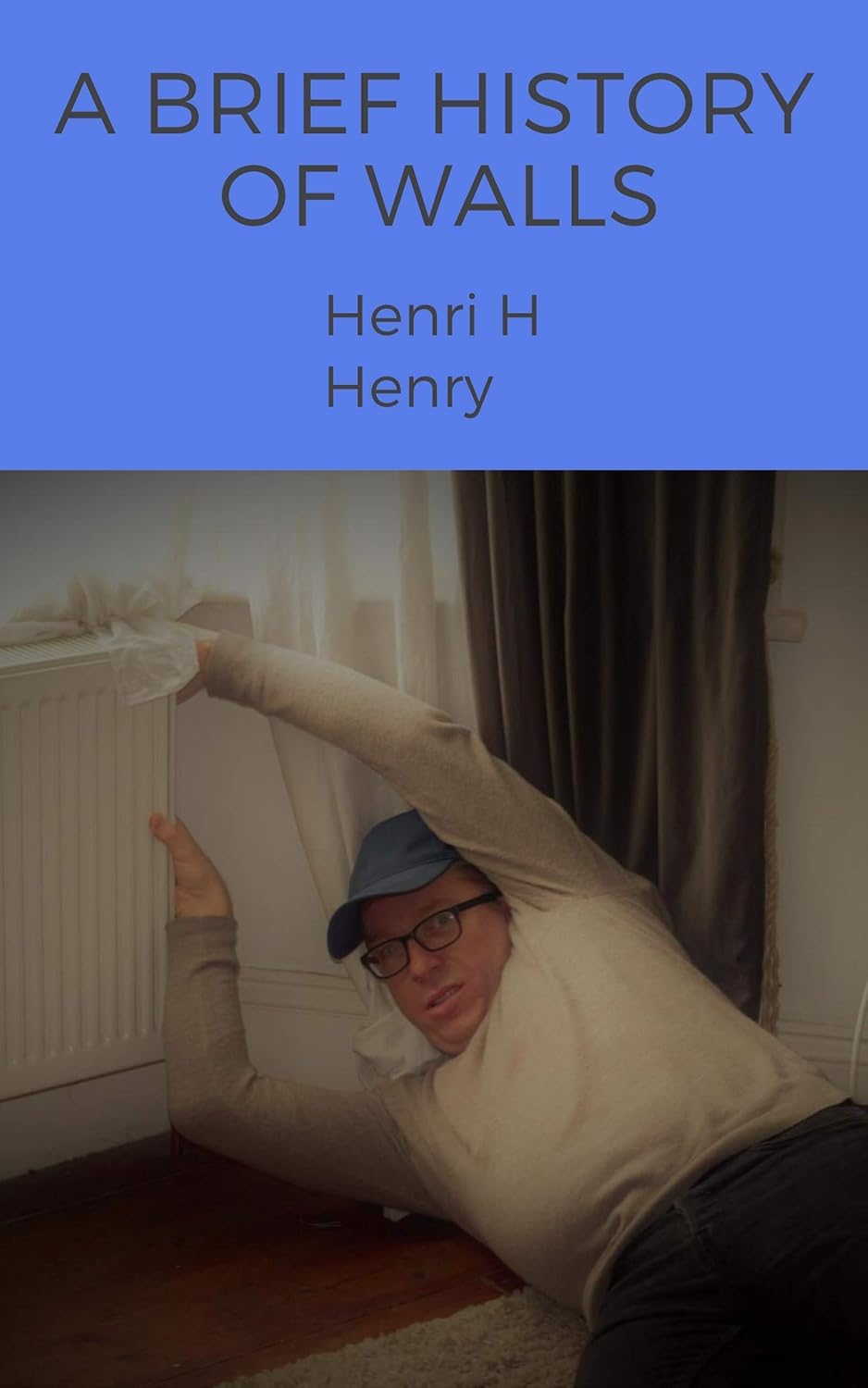 A Brief History of Walls (The Brief History Collection) eBook DANCE, PAUL Amazon.in Kindle Store