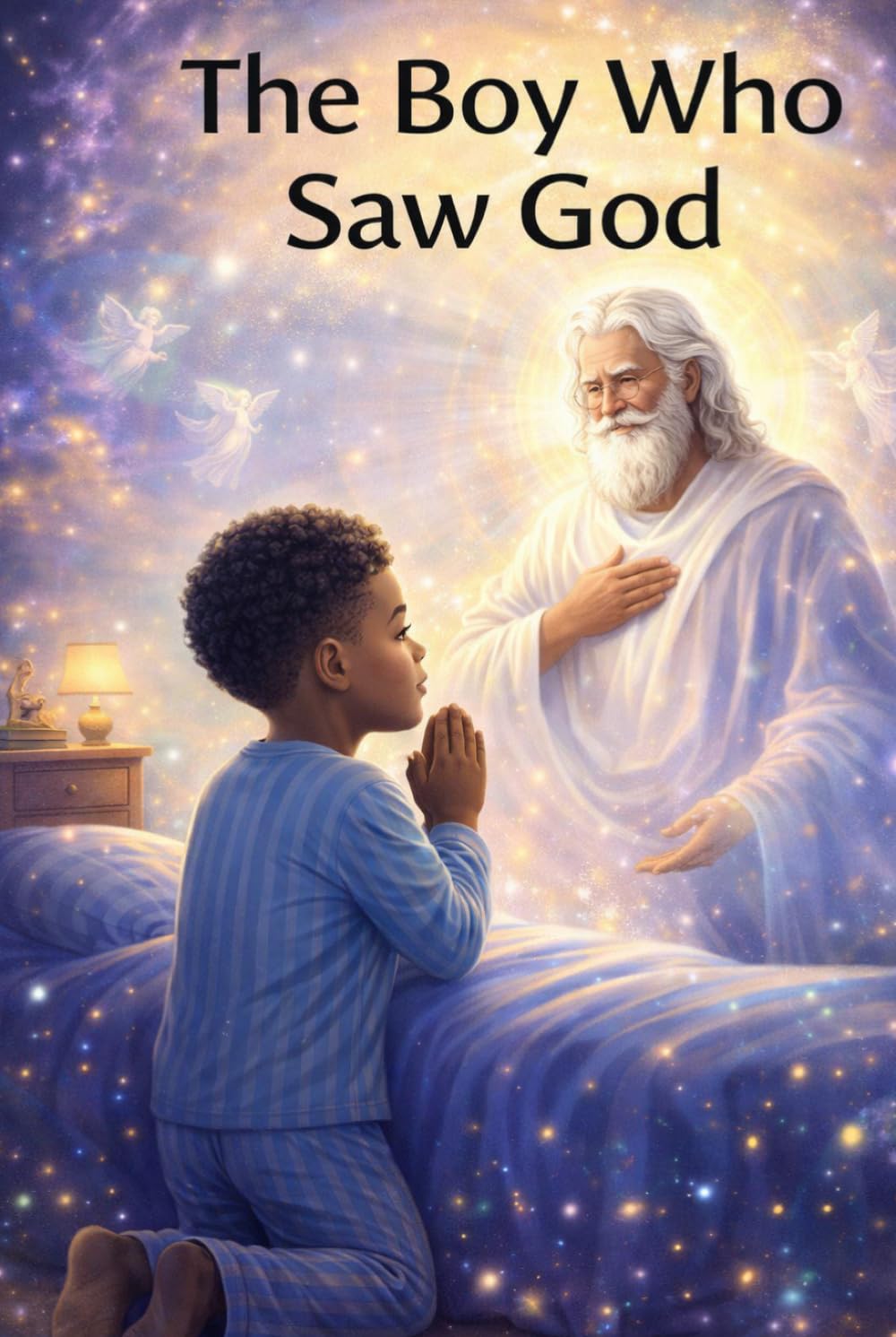 The Boy Who Saw God