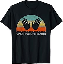 Wash Your Hands T-Shirt