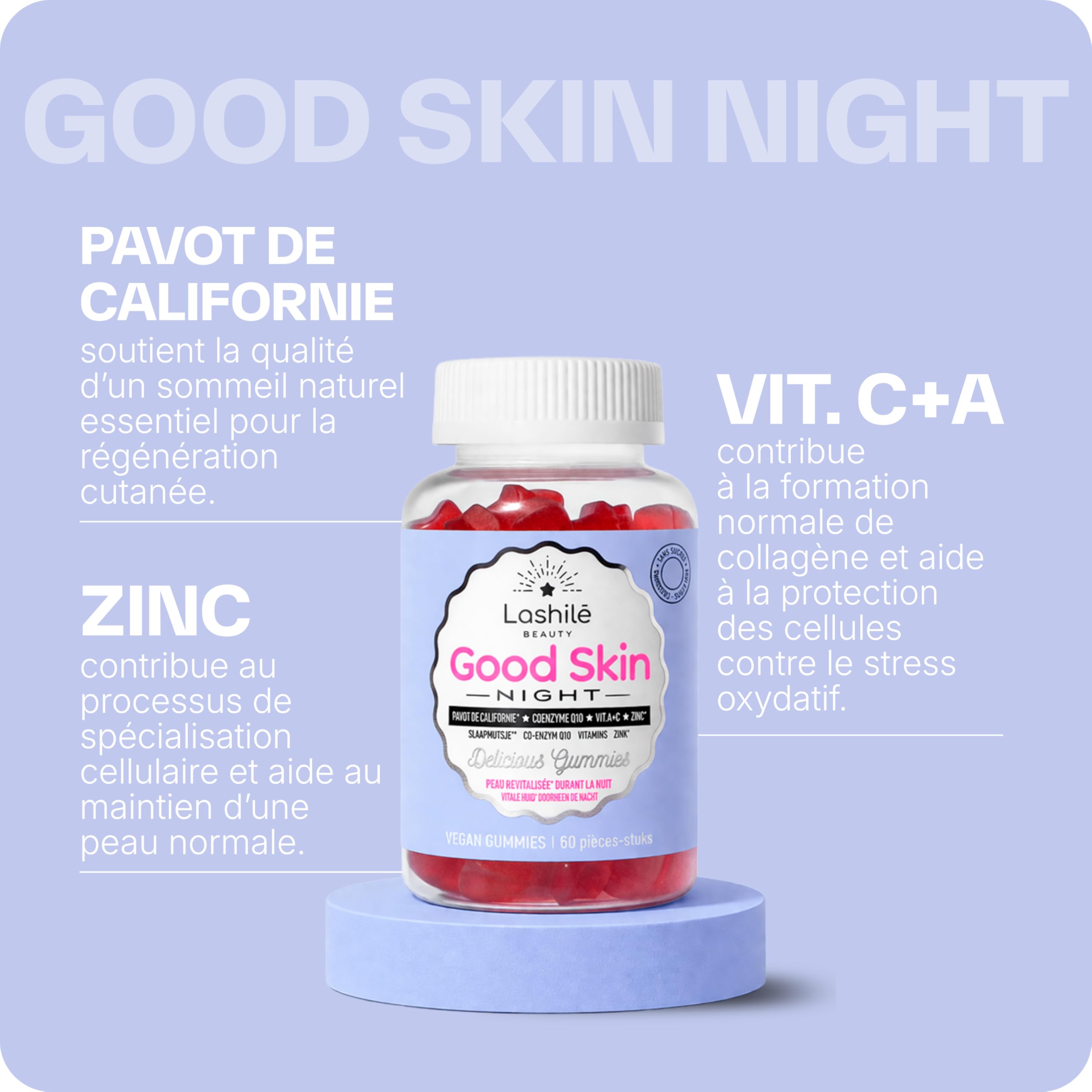 Lashilé Beauty - Complément Alimentaire - Régénérateur de peau pendant la nuit - Good Skin Night - Made In France - Coenzyme Q10 Vitamine A C Zinc - Cure 3 Mois 180 Gummies