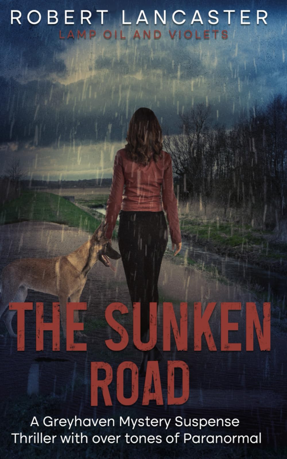 The Sunken Road (Lamp Oil And violets)