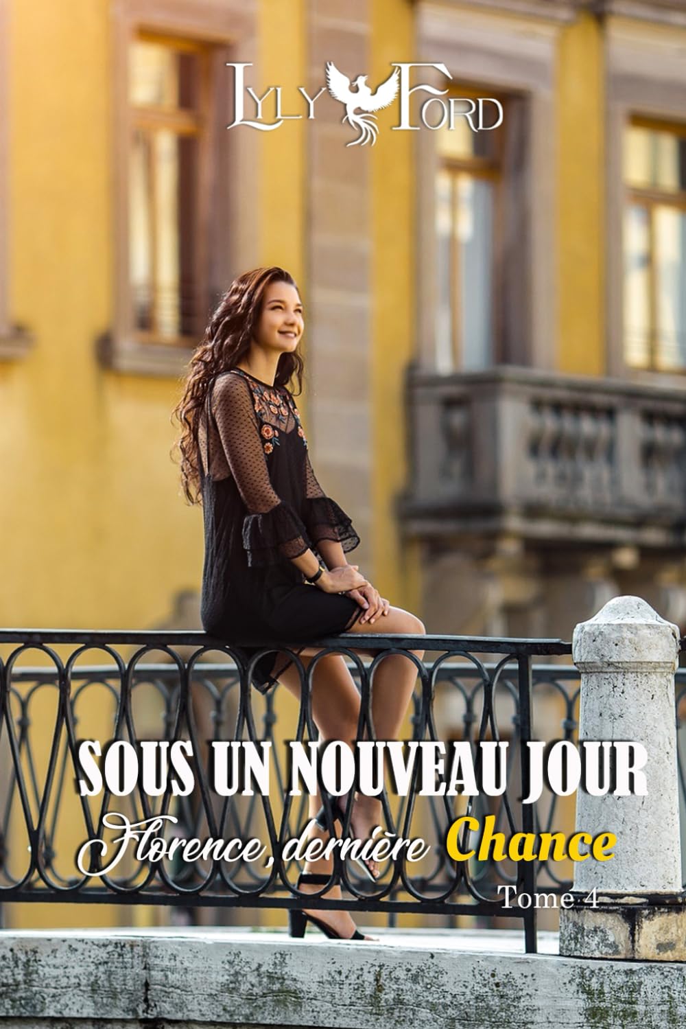 Sous un nouveau jour - Tome 4 : Florence, dernière chance