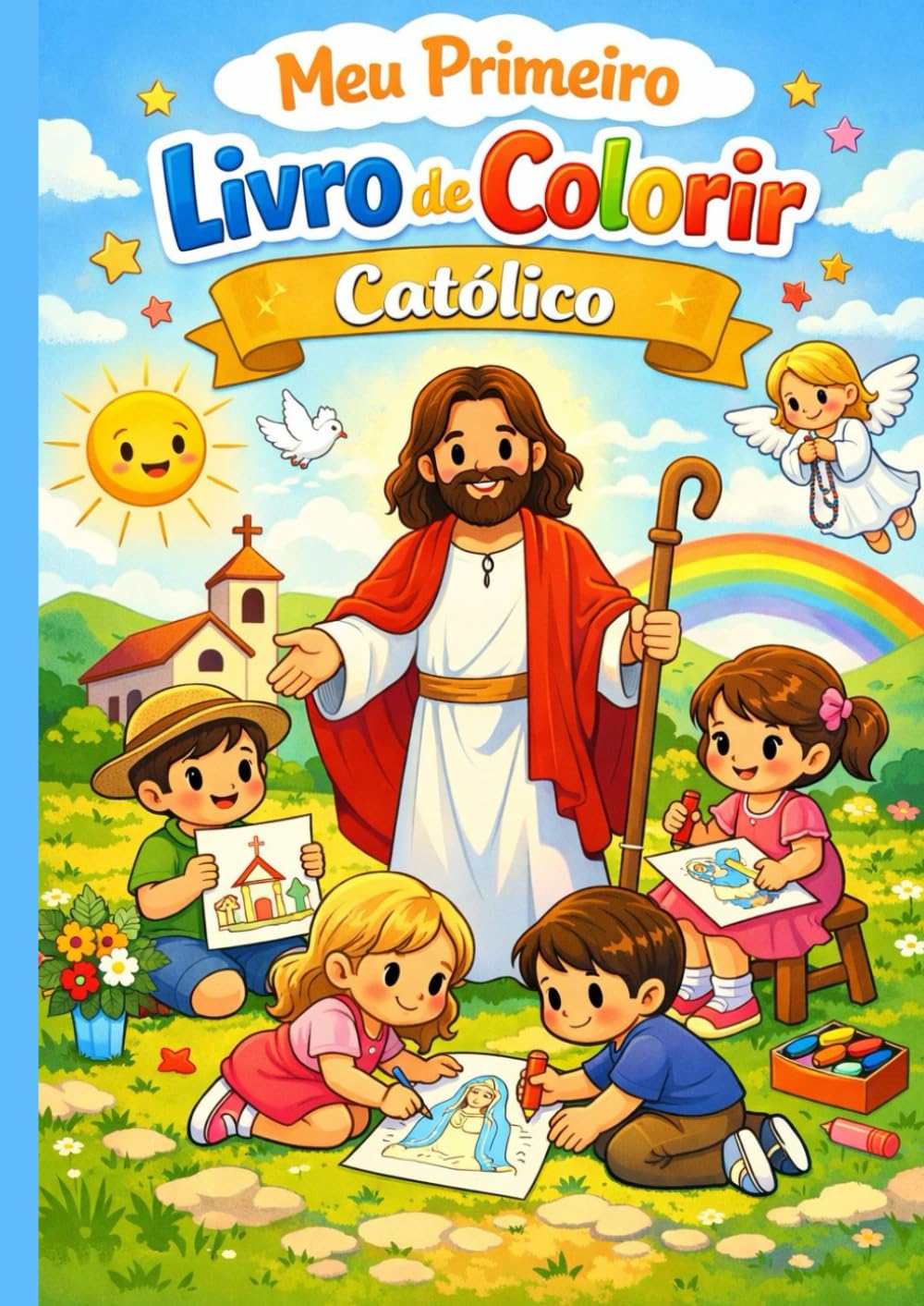Meu Primeiro Livro de Colorir Católico: Livro infantil de colorir com temas católicos para evangelização das crianças