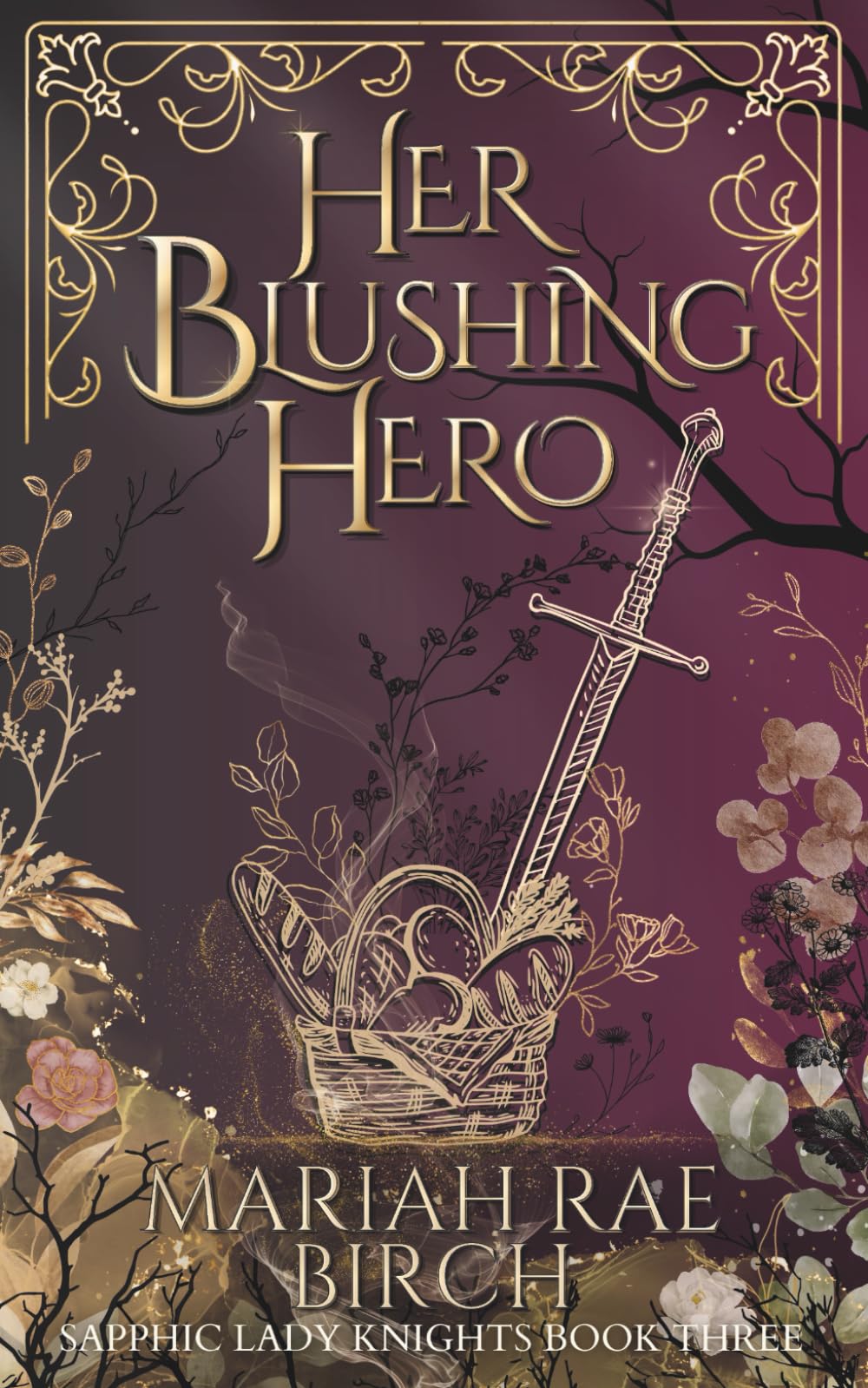 Her Blushing Hero (Sapphic Lady Knights)