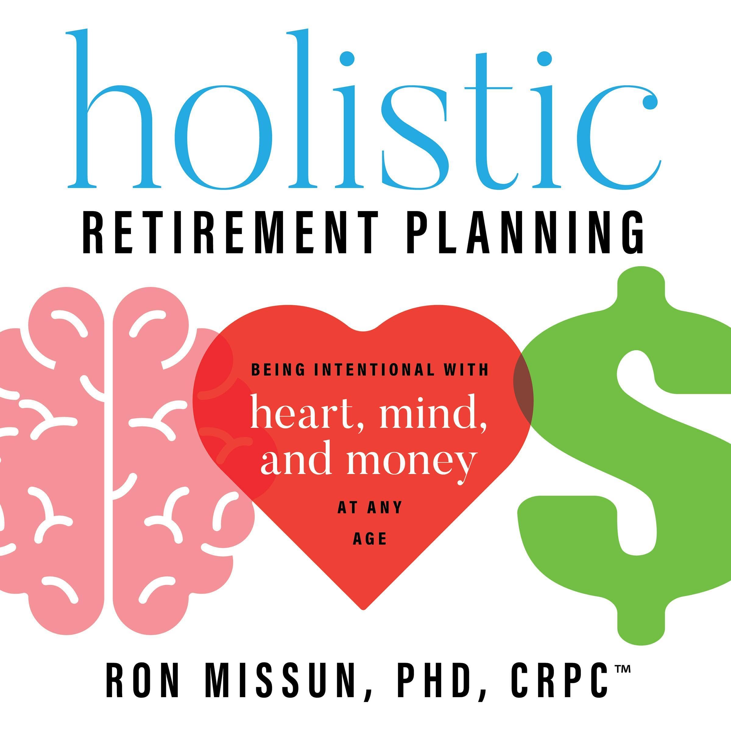 Holistic Retirement Planning