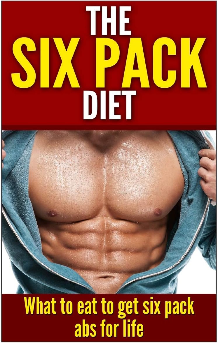 The Six Pack Diet Paperback – June 3, 2015