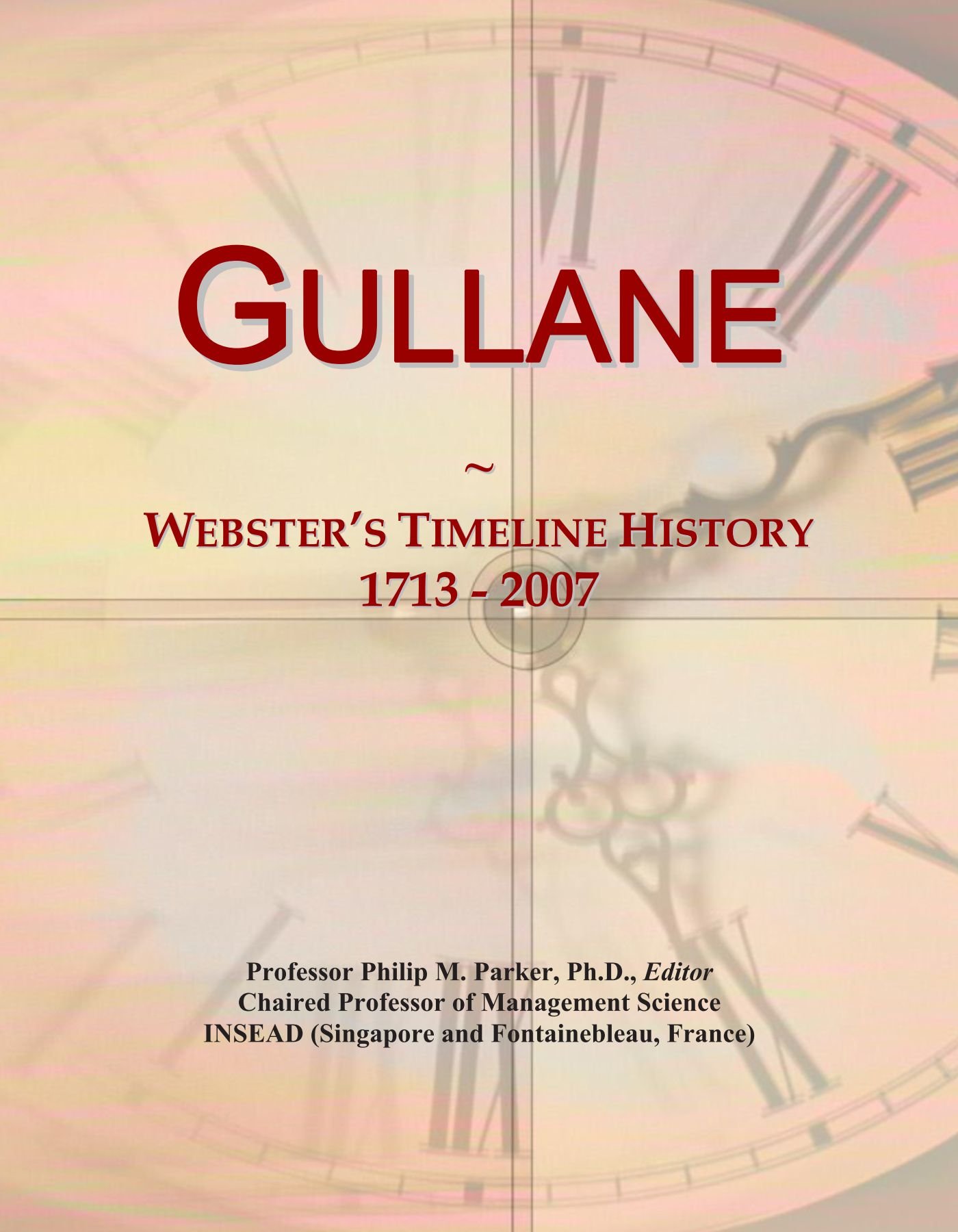 Gullane: Webster's Timeline History, 1713 - 2007
