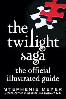 The Twilight Saga: The Official Illustrated Guide