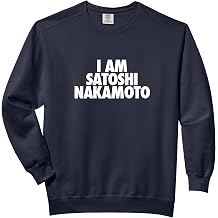 I Am Satoshi Nakamoto HODL BTC Cryptocurrency Bitcoin Comfort Colors Adult Sweatshirt