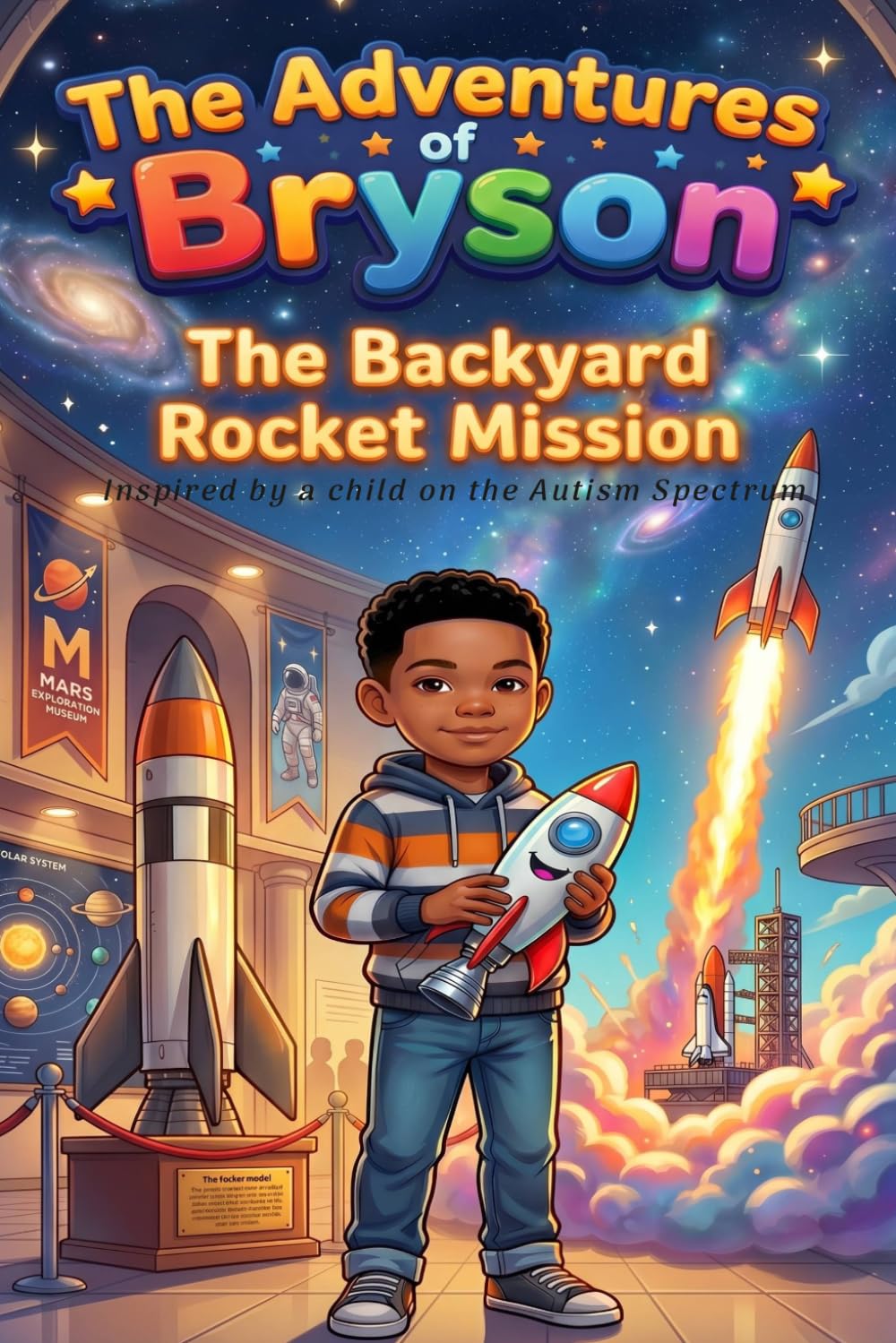 The adventures of Bryson: The BackYard Rocket Mission