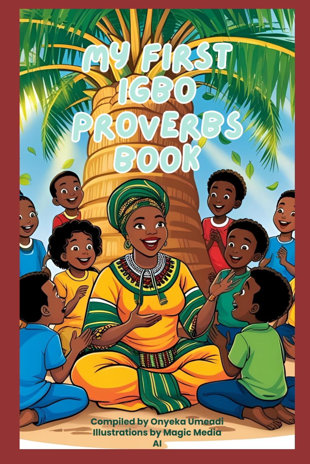 My First Igbo Proverbs Book