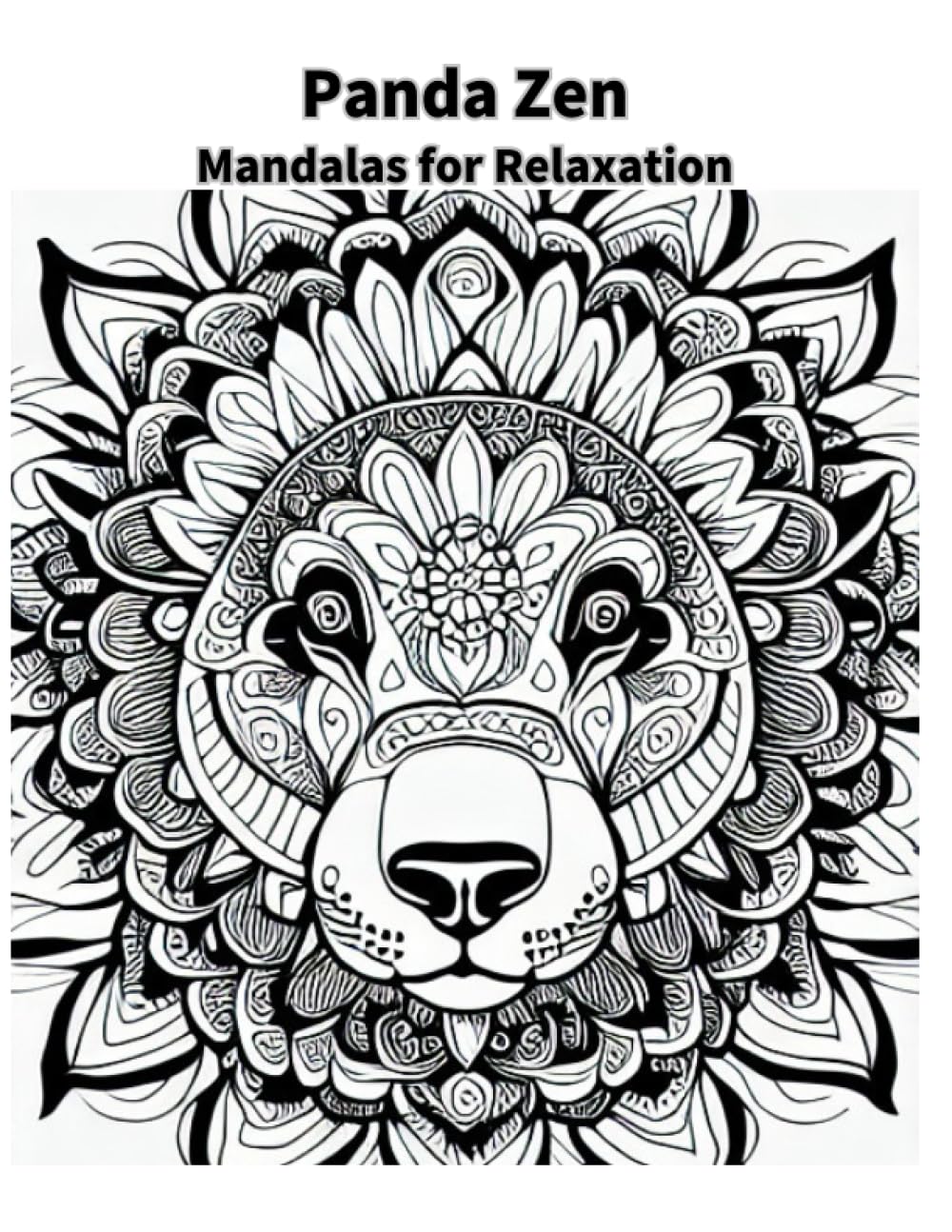 Panda Zen: Mandalas for Relaxation: Mandalas for Relaxation