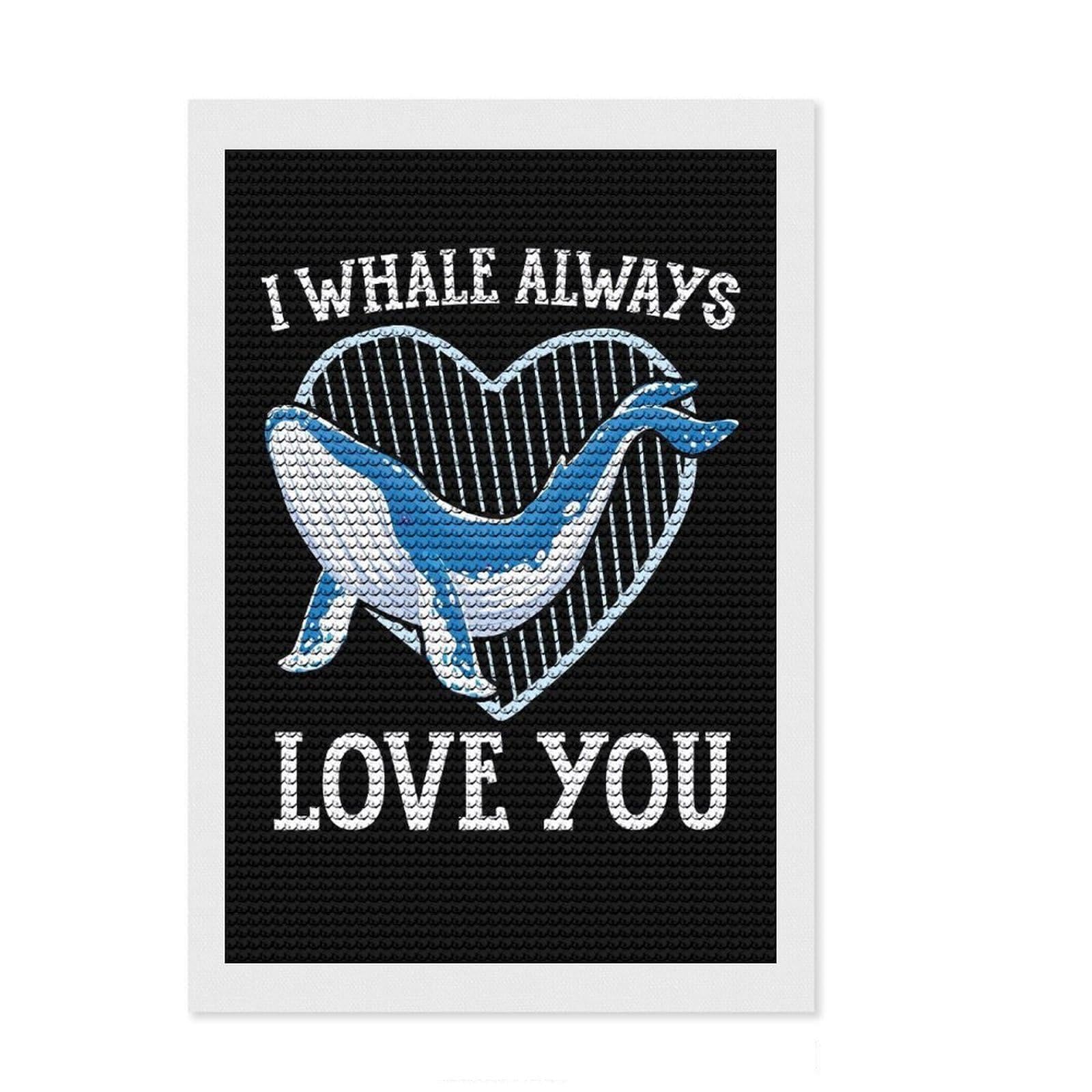 Junmoney I Whale Always Love You Diamond Painting Set 8"x12", Printed Canvas, Finish and Display, Home Wall Decor, Gift Idea, Neat Printed Canvas