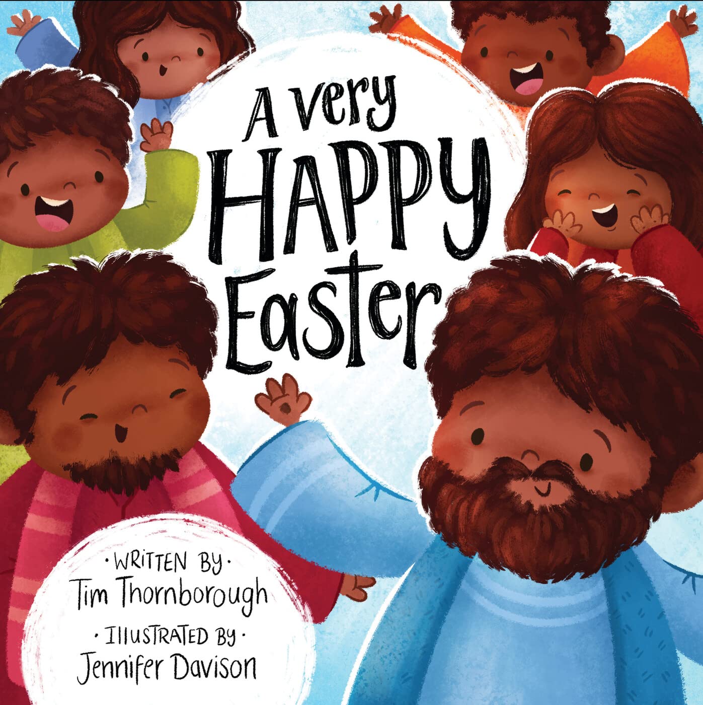A Very Happy Easter: (Fun and faithful interactive retelling of the Easter story to gift kids ages 2-4) (Very Best Bible Stories) Paperback – Picture Book, 1 Jan. 2019