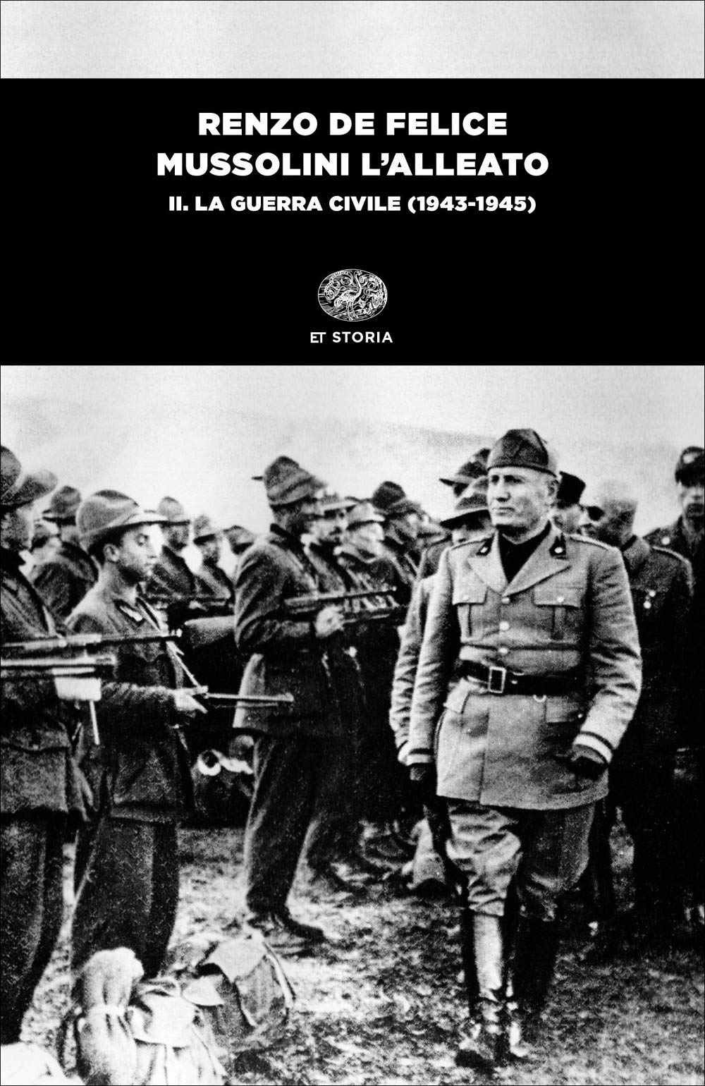 Mussolini L'alleato. La Guerra Civile (1943-1945) (Vol. 2) - 4